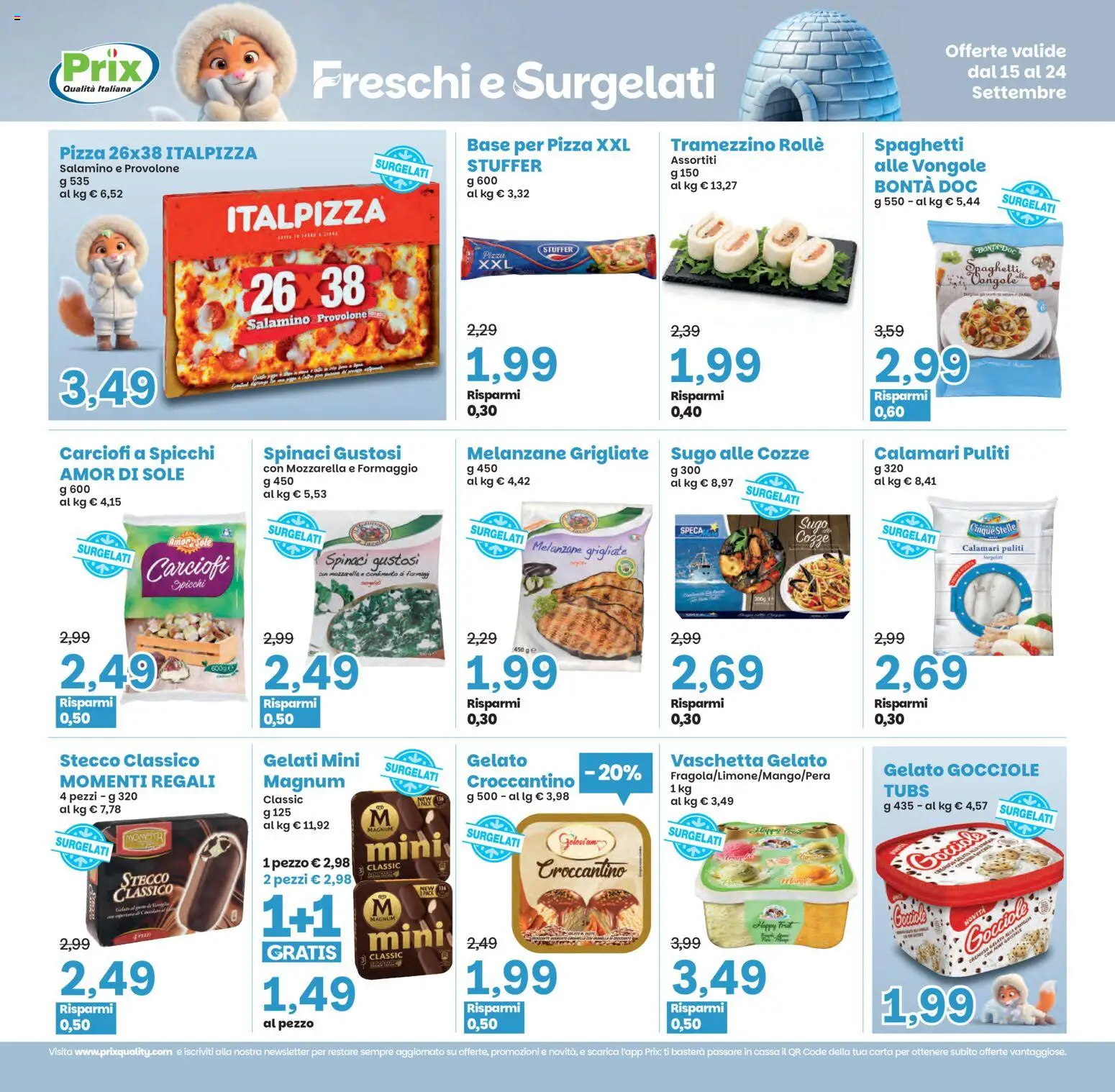 Volantino Prix del 15/09/2026 | Pagina: 10 | Prodotti: Cozze, Spinaci, Carciofi, Tramezzino