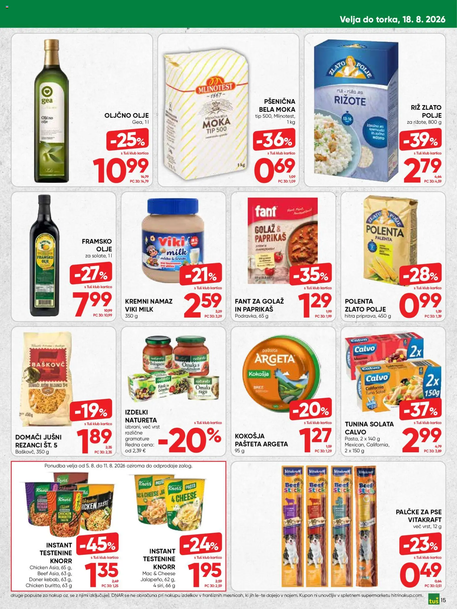 Novi Tuš katalog ponudbe – veljaven od 05.08.2026 | Stran: 15 | Izdelki: Moka, Tuna, Olje, Omaka