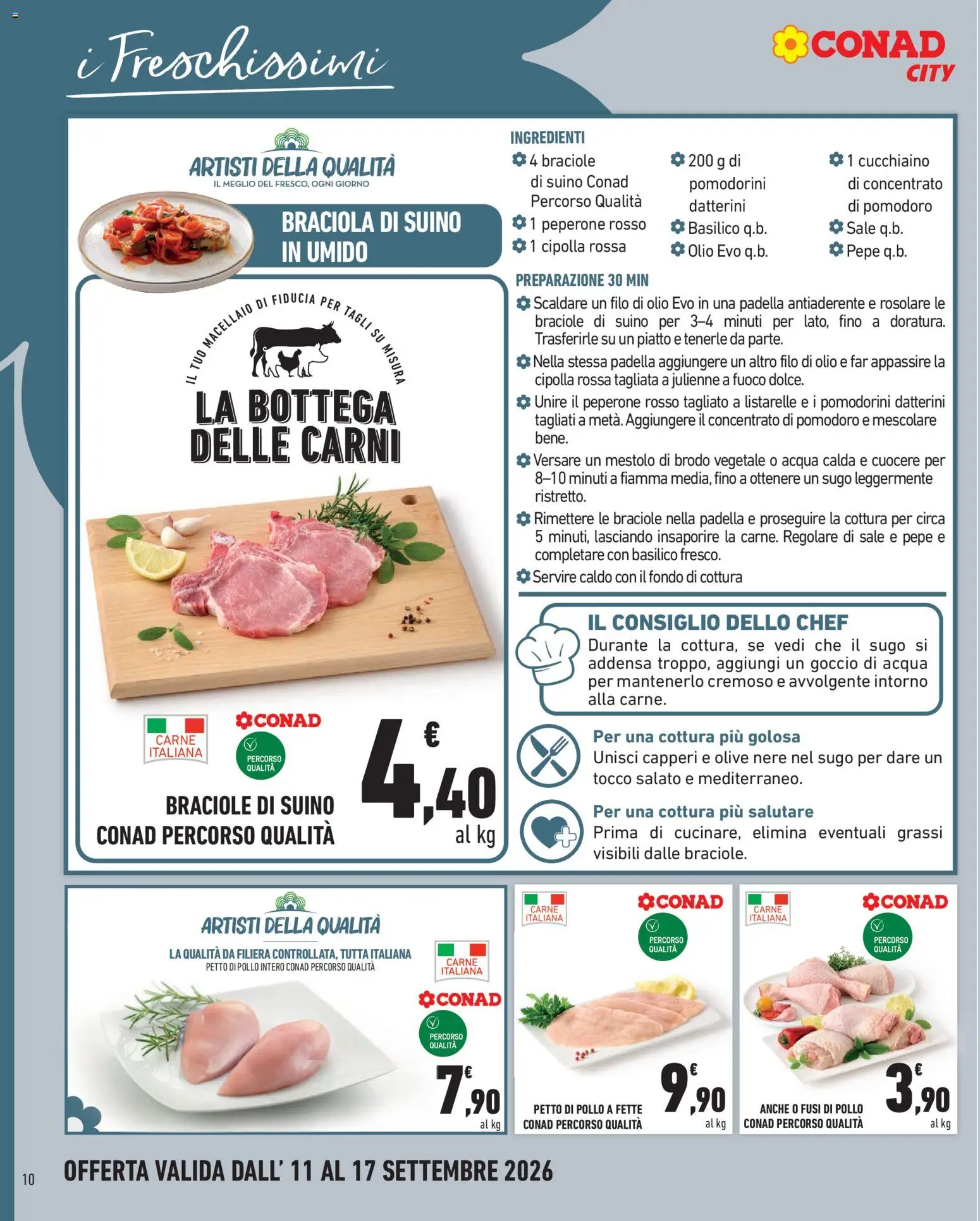 Volantino Conad del 11/09/2026 | Pagina: 10 | Prodotti: Pollo intero, Acqua, Olive, Ingredienti