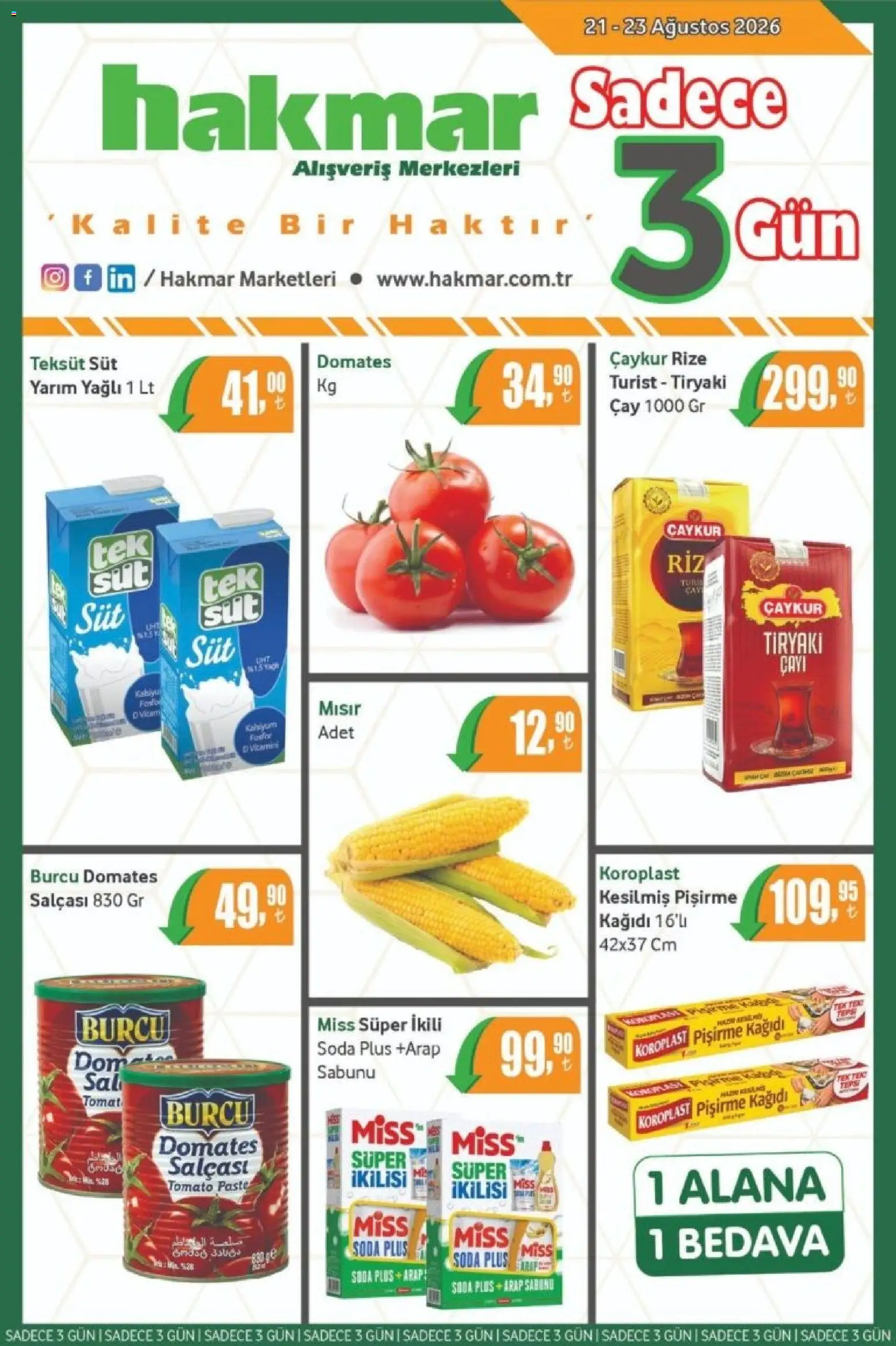 Hakmar - Katalog Sadece 3 Gün - 21 Ağustos 2026 tarihinden itibaren geçerlidir | Sayfa: 1 | Ürünler: Süt, Tere, Domates, Çay
