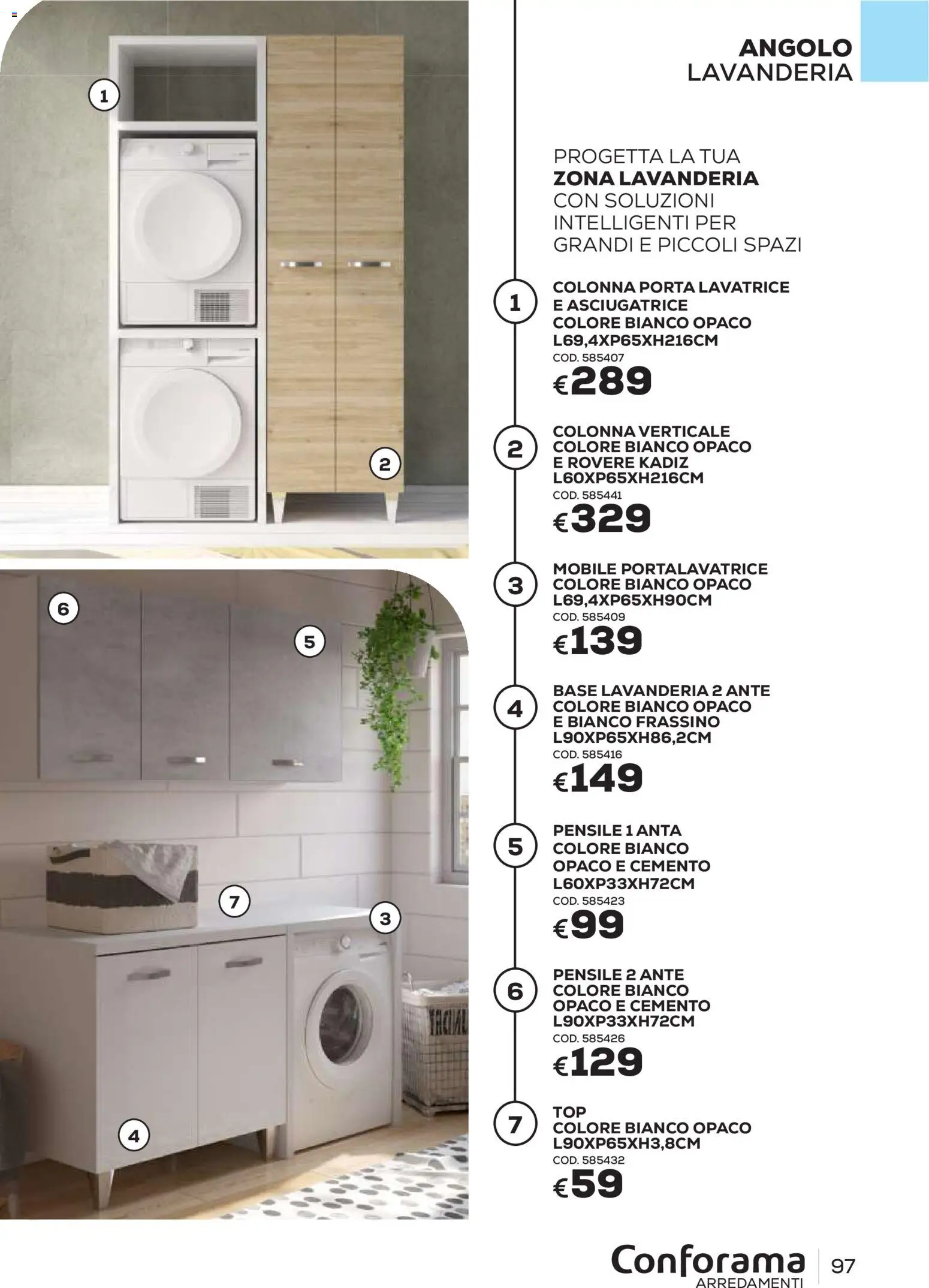 Volantino Conforama del 22/06/2026 | Pagina: 97 | Prodotti: Mobile, Lavatrice, Asciugatrice, Cemento