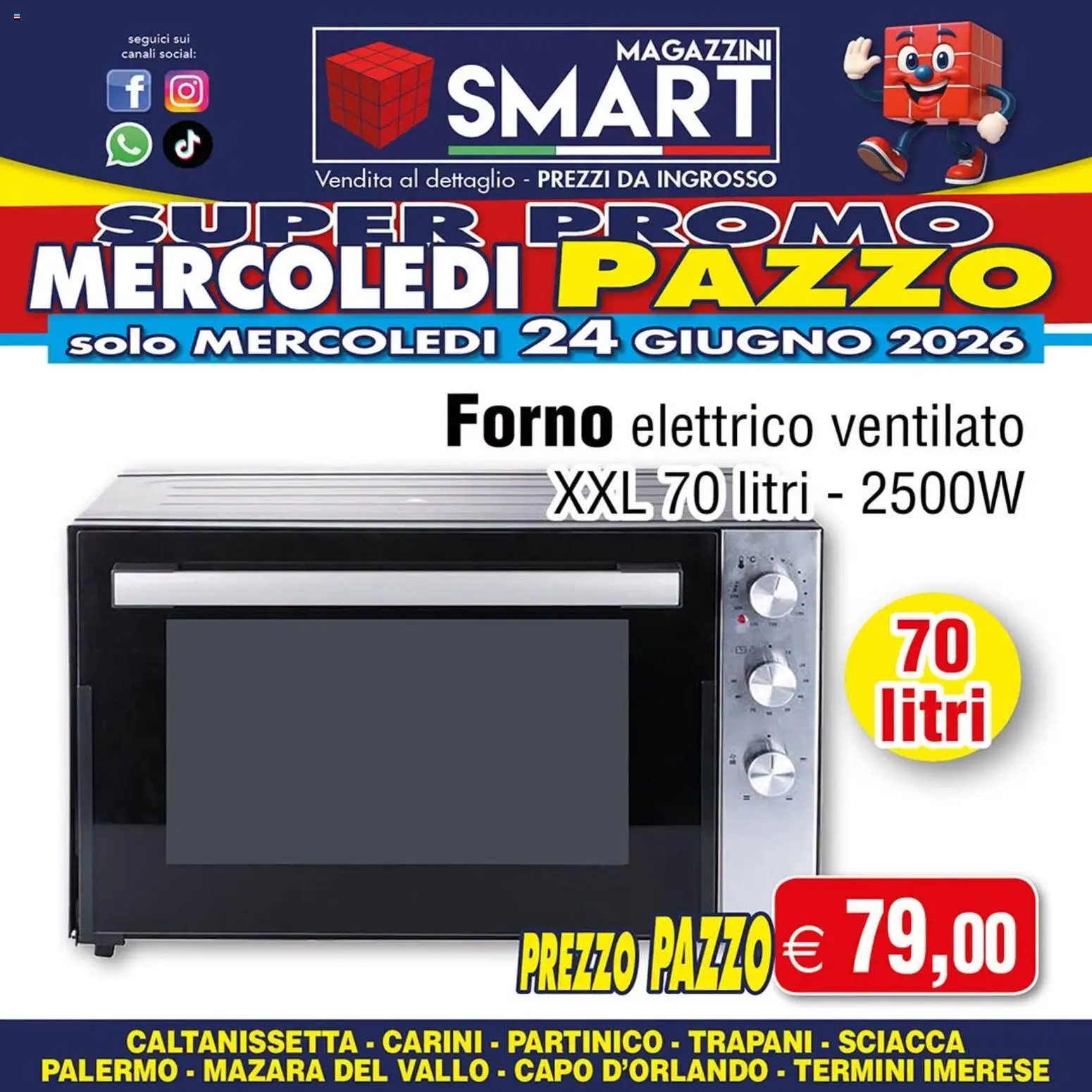 Volantino Magazzini Smart del 24/06/2026 | Pagina: 2 | Prodotti: Forno, Forno elettrico