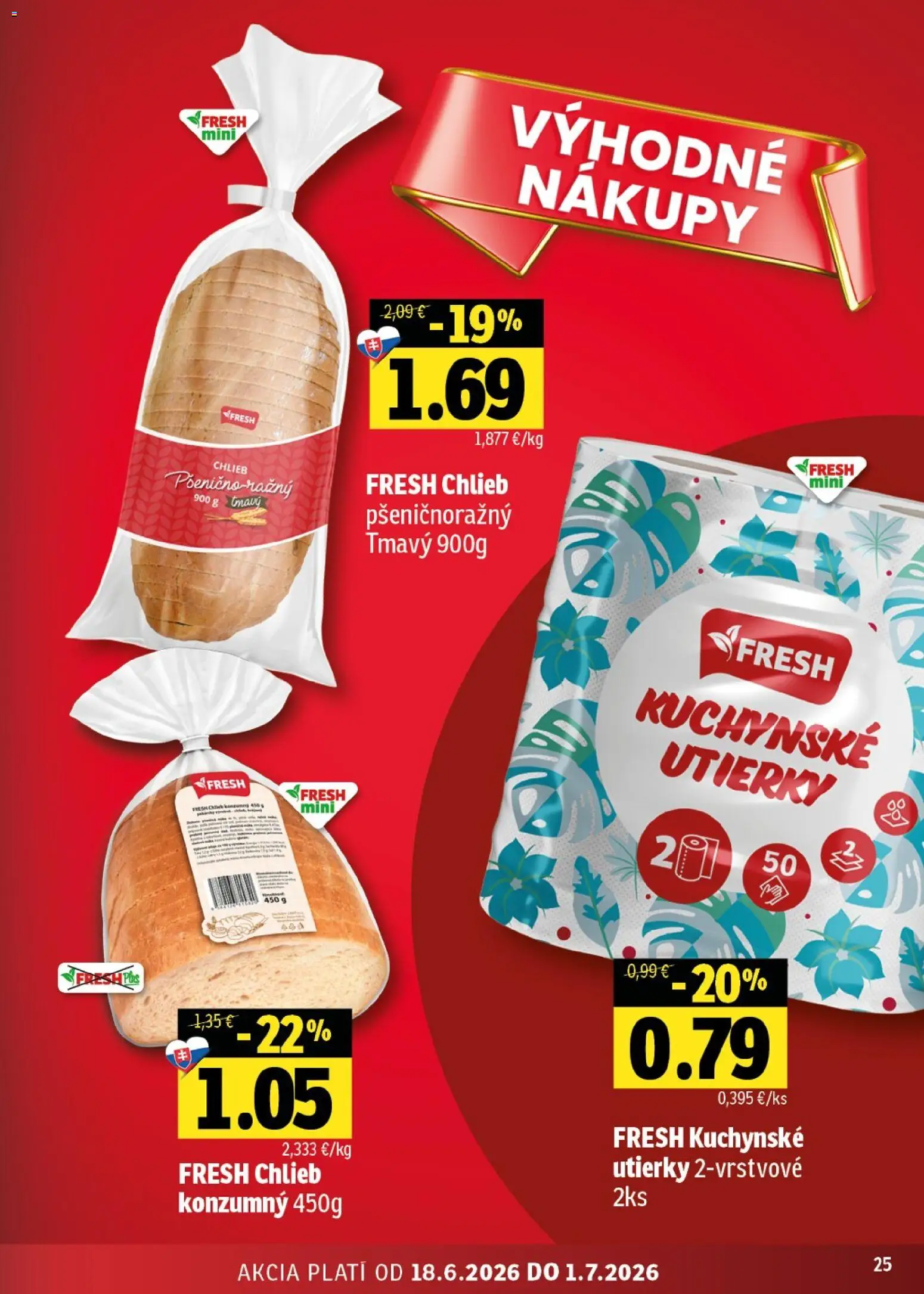Nové Fresh akcie – leták je platný od 18.06.2026 | Strana: 25 | Produkty: Chlieb