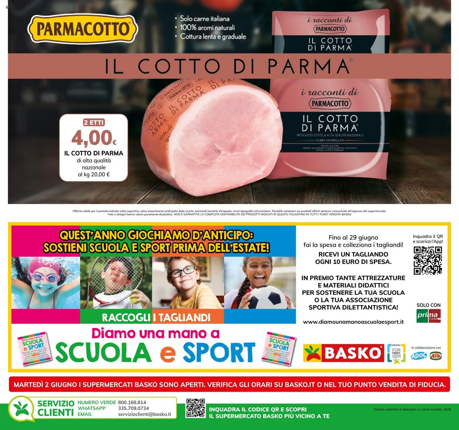 Volantino Basko del 26.05.2026 | Pagina: 4 | Prodotti: Prosciutto Cotto, Tè, Latte, Prosciutto