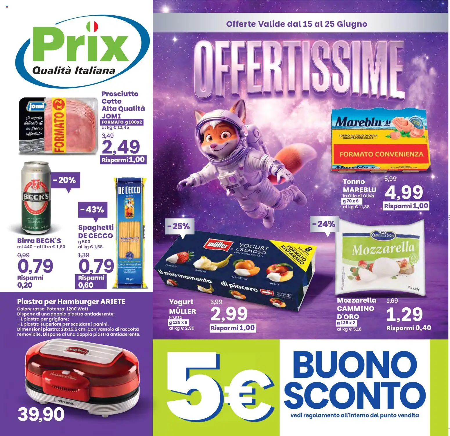 Volantino Prix del 15.06.2026 | Pagina: 1 | Prodotti: Prosciutto, Pesca, Vassoio, Olio di Oliva