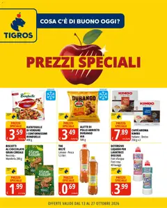 Anteprima del volantino Tigros volantino Prezzi Speciali valido a partire dal 13/10/2026