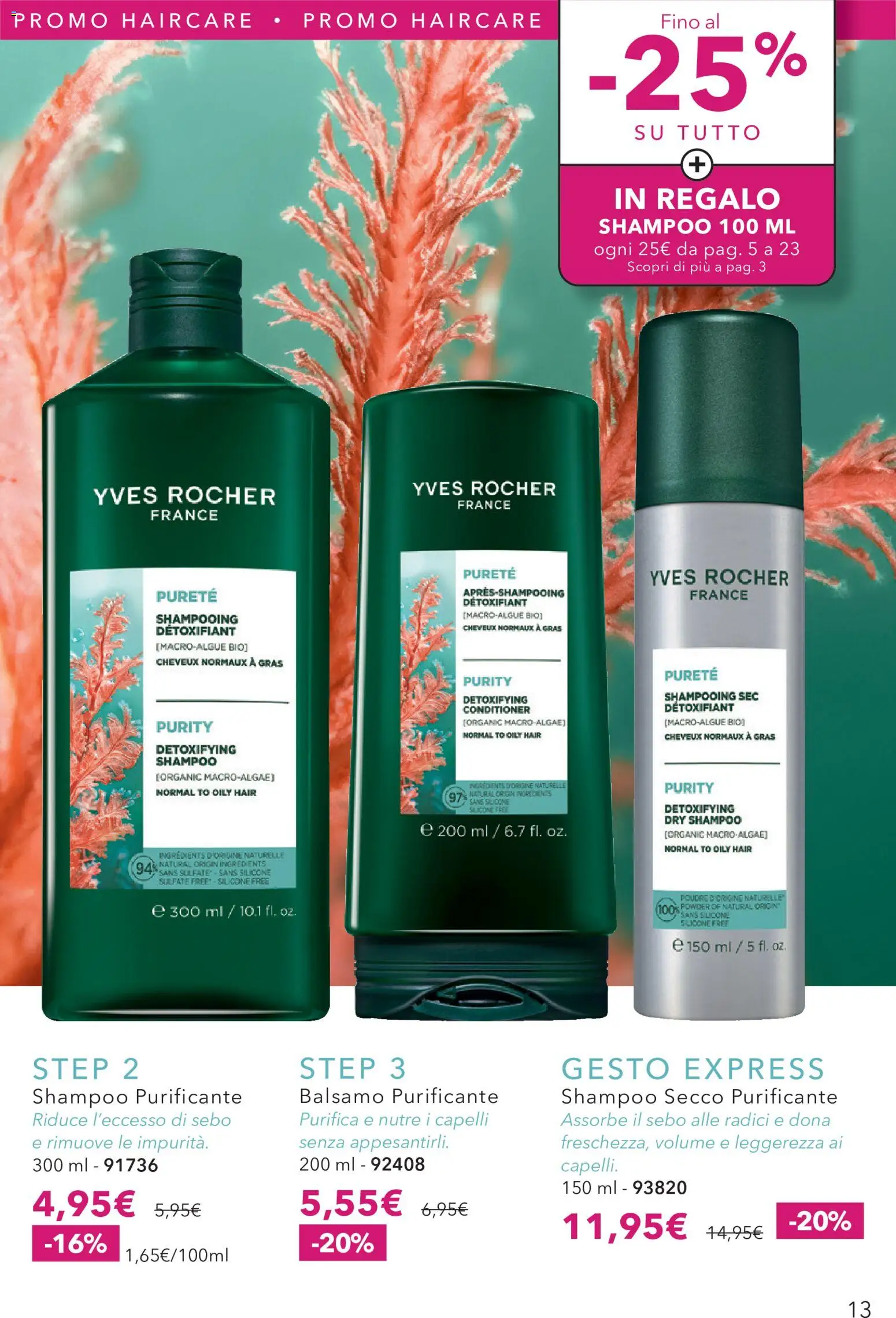 Volantino Yves Rocher del 31/08/2026 | Pagina: 13 | Prodotti: Shampoo, Balsamo, Silicone
