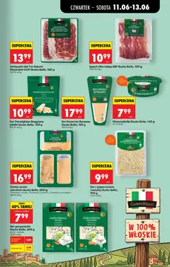 Pogląd oferty "Ser gorgonzola Gusto Bello, 200 g, Ser gorgonzola Gusto Bello, 200 g różne rodzaje" - ważna od 11.06.2026 | Strona: 43 | Produkty: Ser pecorino, Ser, Ser gorgonzola, Płatki