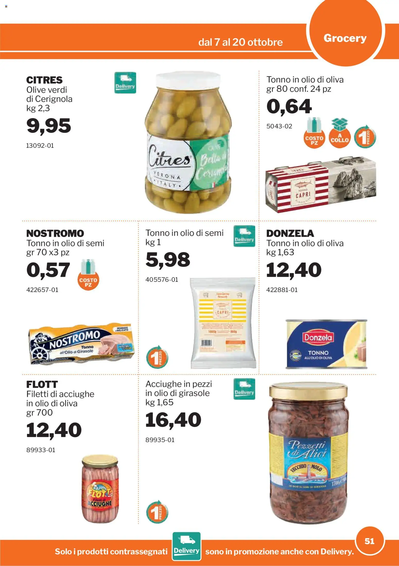 Volantino Sogegross del 07/10/2026 | Pagina: 51 | Prodotti: Acciughe, Tonno, Collo, Olio di girasole