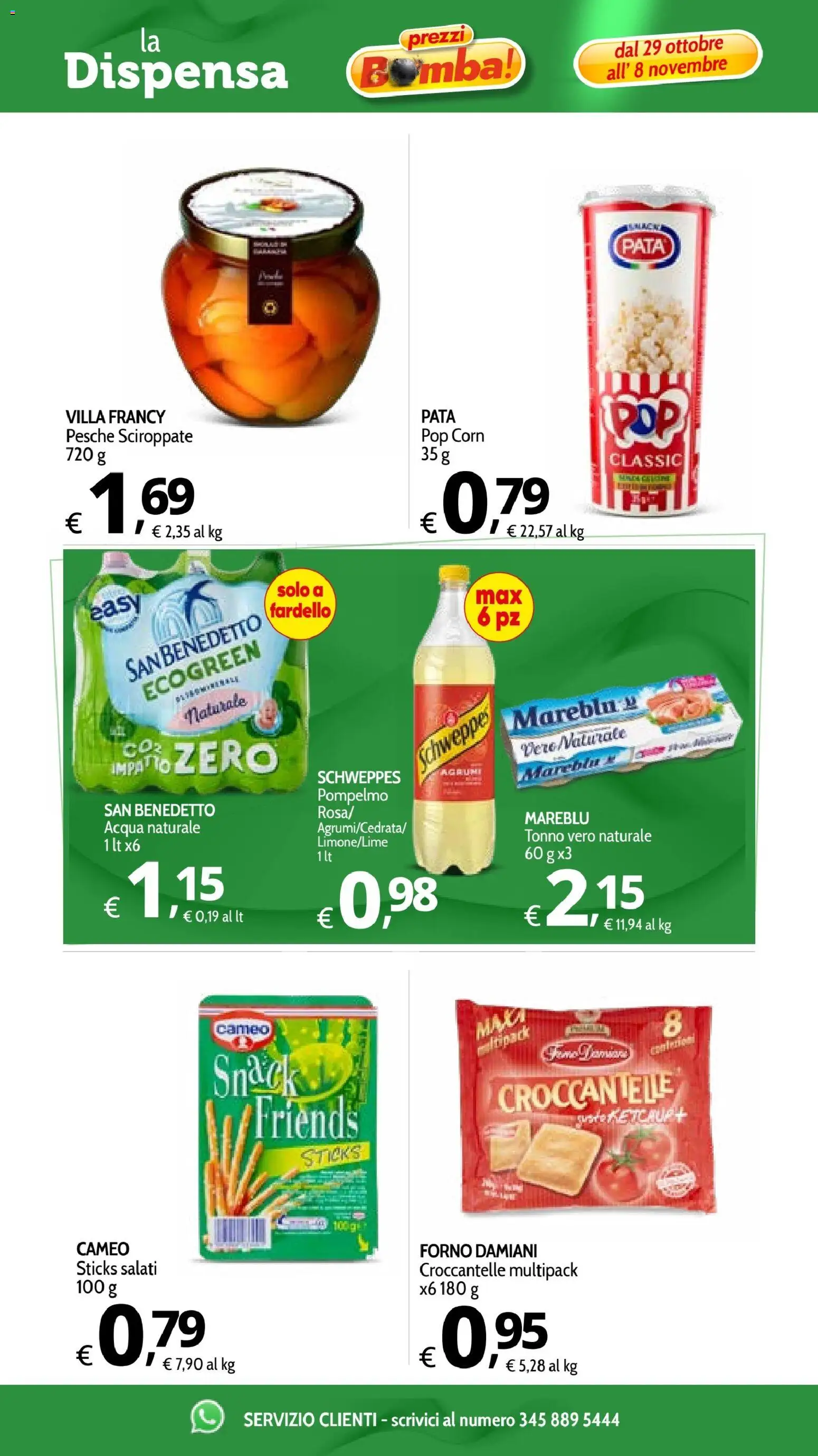 Volantino Primo Prezzo del 29/10/2026 | Pagina: 9 | Prodotti: Agrumi, Forno, Pop corn, Pesche
