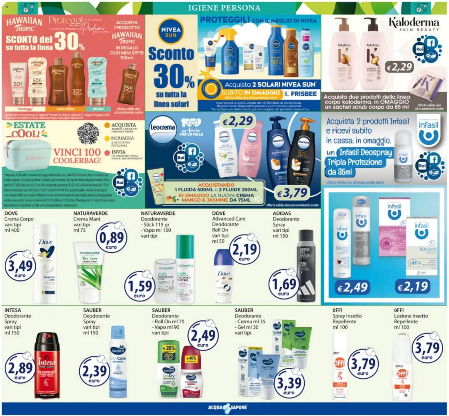 Volantino Acqua e Sapone del 18.05.2026 | Pagina: 6 | Prodotti: Crema, Sapone, Deodorante, Olio