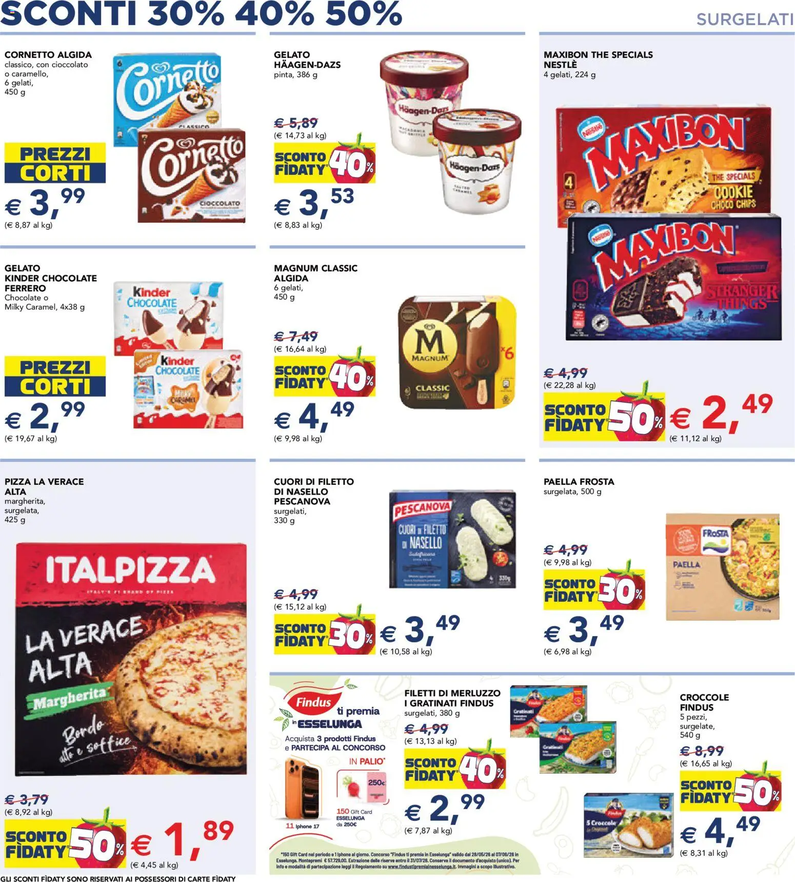 Volantino Esselunga S del 28.05.2026 | Pagina: 4 | Prodotti: Iphone, Pizza, The, Paella