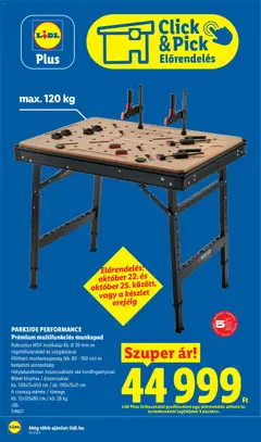 PARKSIDE PERFORMANCE, Prémiu multifunkciós munkapad, Robusztus MDF munkalap kb. Ø 20 mm-es rögzítőfuratokkal és szögskálával, Állítható munkamagasság (kb. 80 - 100 cm) és beépített szintezőtalp, Helytakarékosan összecsukható váz hordfogantyúval, Méret kinyitva / összecsukva:, kb. 100x75x100 cm / kb. 100x75x11 cm, A csomag mérete / tömege:, kb. 12x105x80 cm / kb. 26 kg, /db, 518627 - amely érvényes a következő dátumtól: 2026.10.22. | Oldal: 42