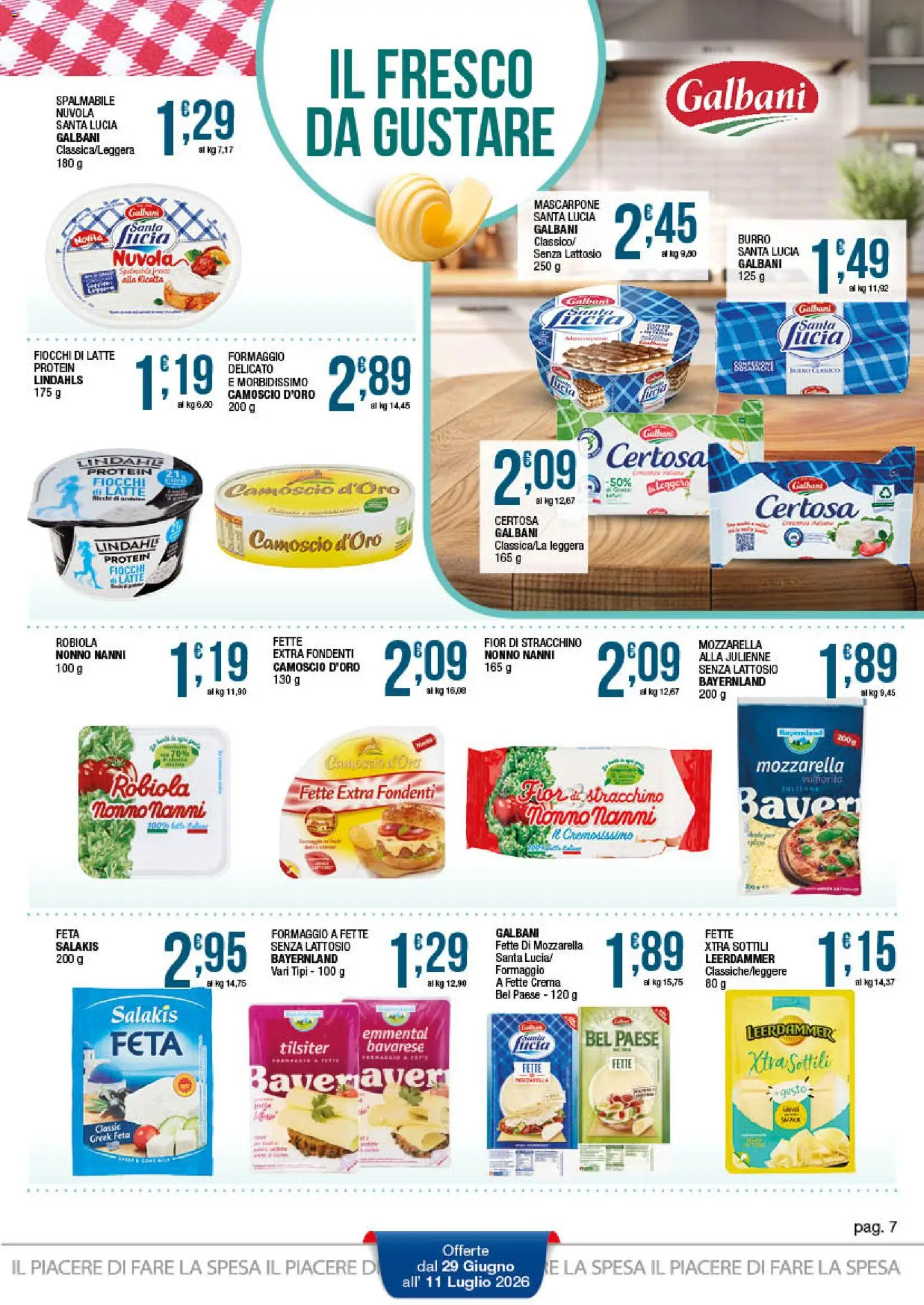 Volantino Sidis del 29/06/2026 | Pagina: 7 | Prodotti: Fiocchi di latte, Fiocchi, Mozzarella, Formaggio