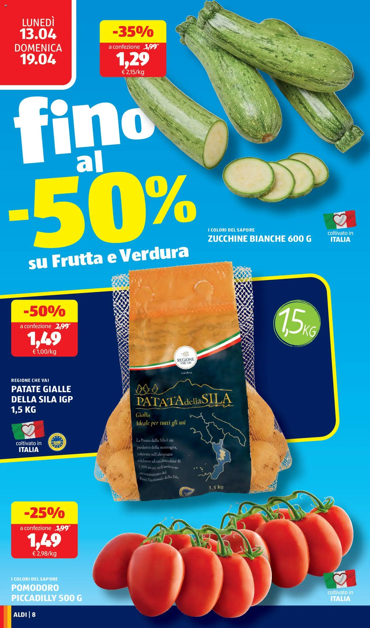 Volantino Aldi del 13.04.2026 | Pagina: 8 | Prodotti: Patate, Frutta, Pomodoro, Zucchine