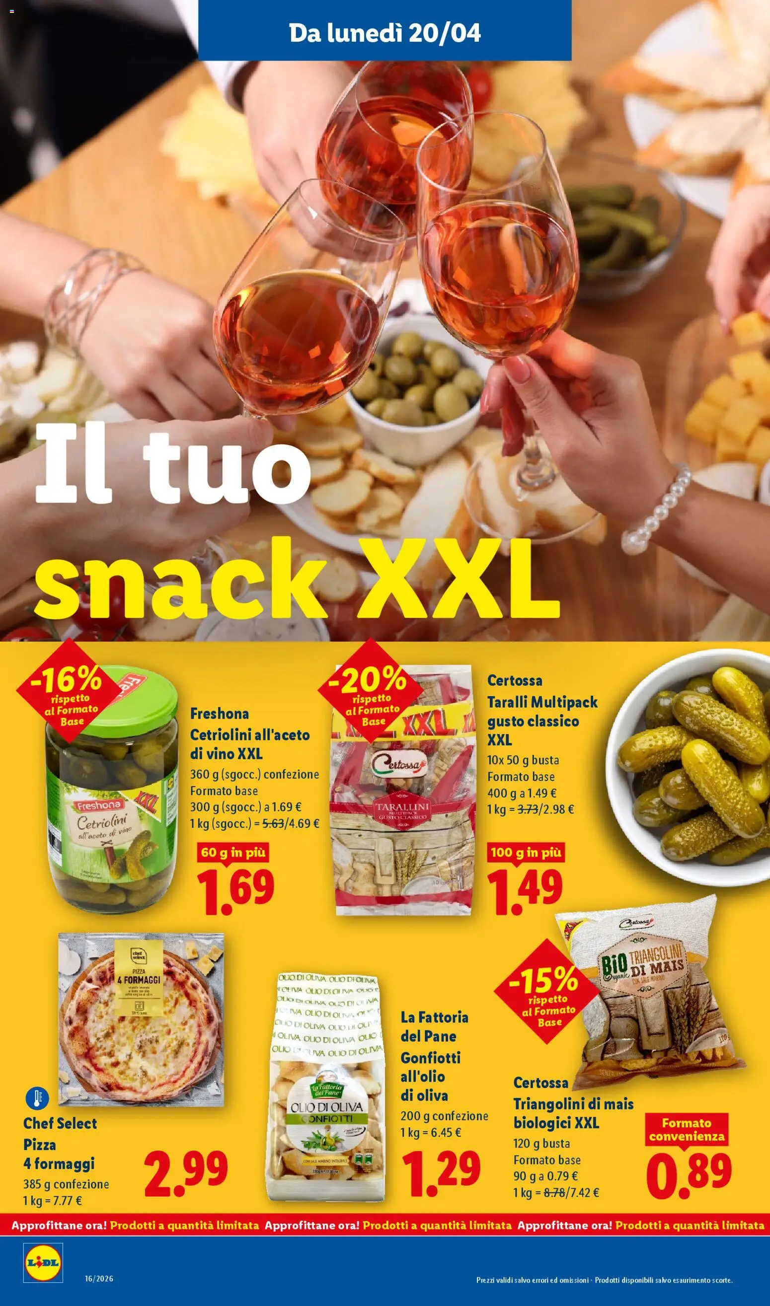 Volantino Lidl del 16.04.2026 | Pagina: 44 | Prodotti: Pane, Pizza, Sale, Olio