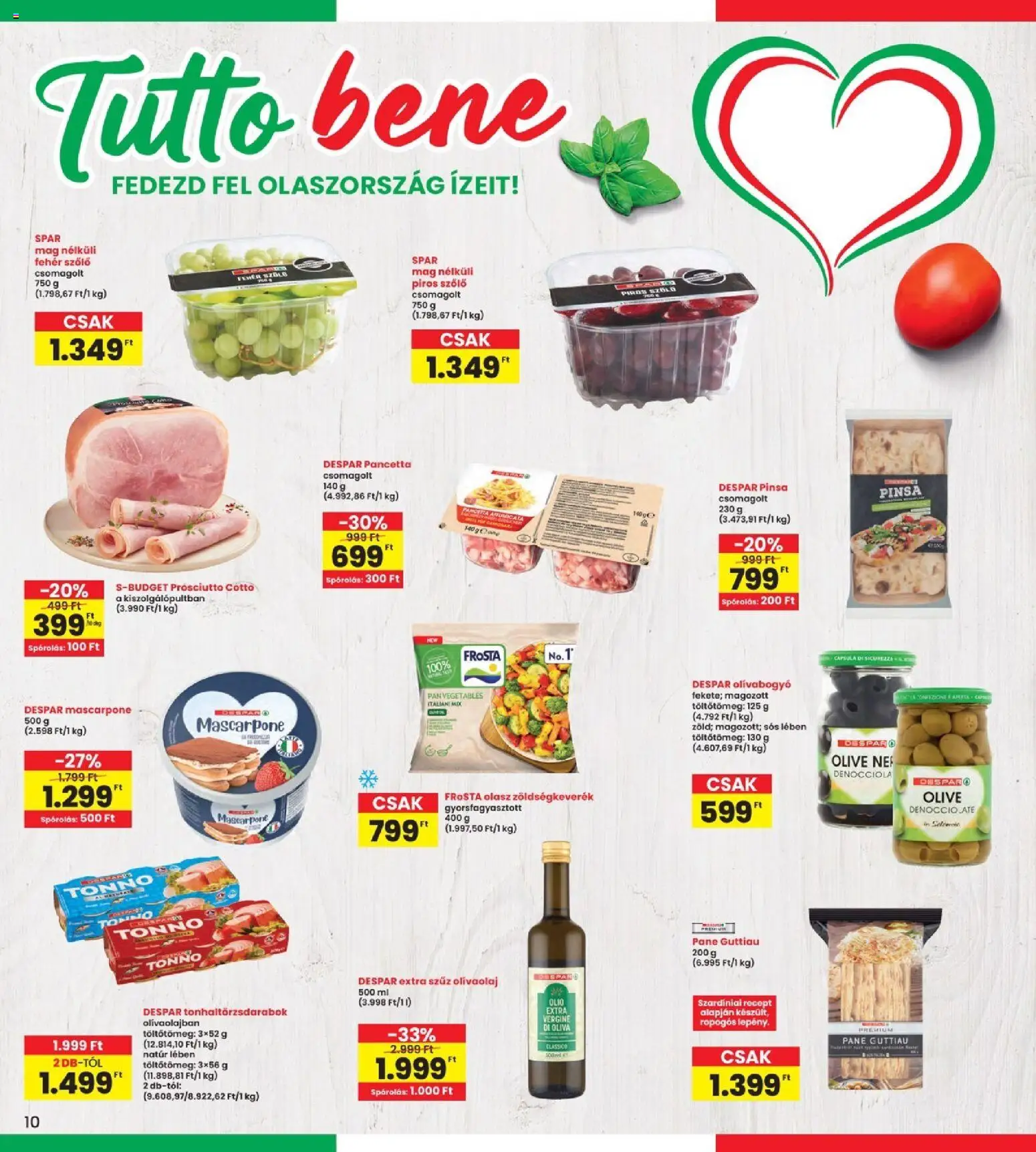 Interspar akciós ujság - amely érvényes a következő dátumtól: 2026.08.27. | Oldal: 10 | Termékek: Szőlő, Frosta, Prosciutto cotto, Olívaolaj