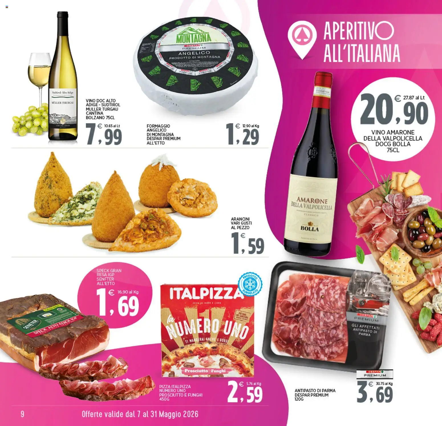 Volantino Interspar del 07.05.2026 | Pagina: 9 | Prodotti: Speck, Pizza, Vino, Funghi
