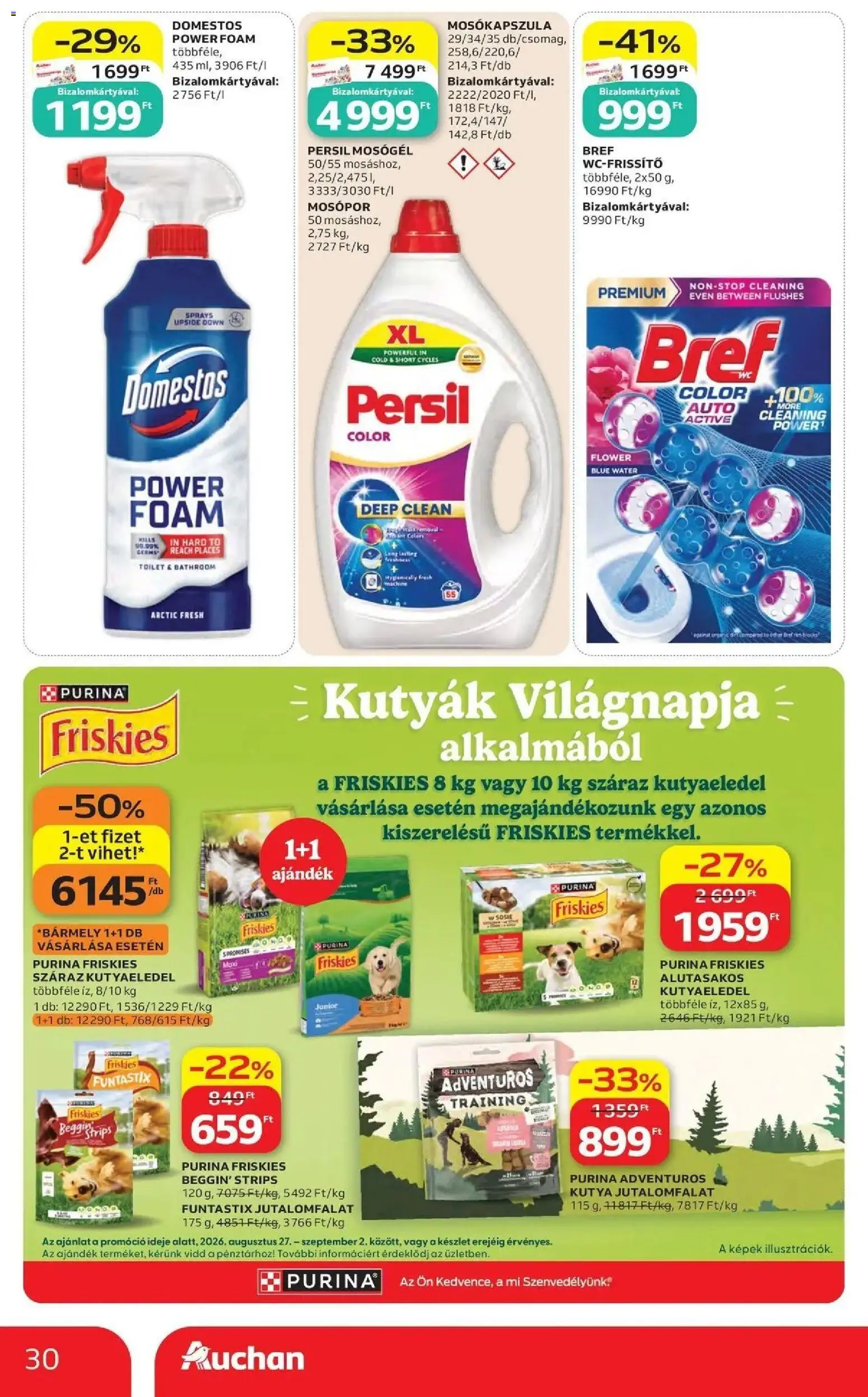 Auchan akciós újság Szolnok - 2026.08.27. -tól/töl > akció, lapozható szórólap 🛍️ | Oldal: 30 | Termékek: Friskies, Purina, Mosópor, Domestos