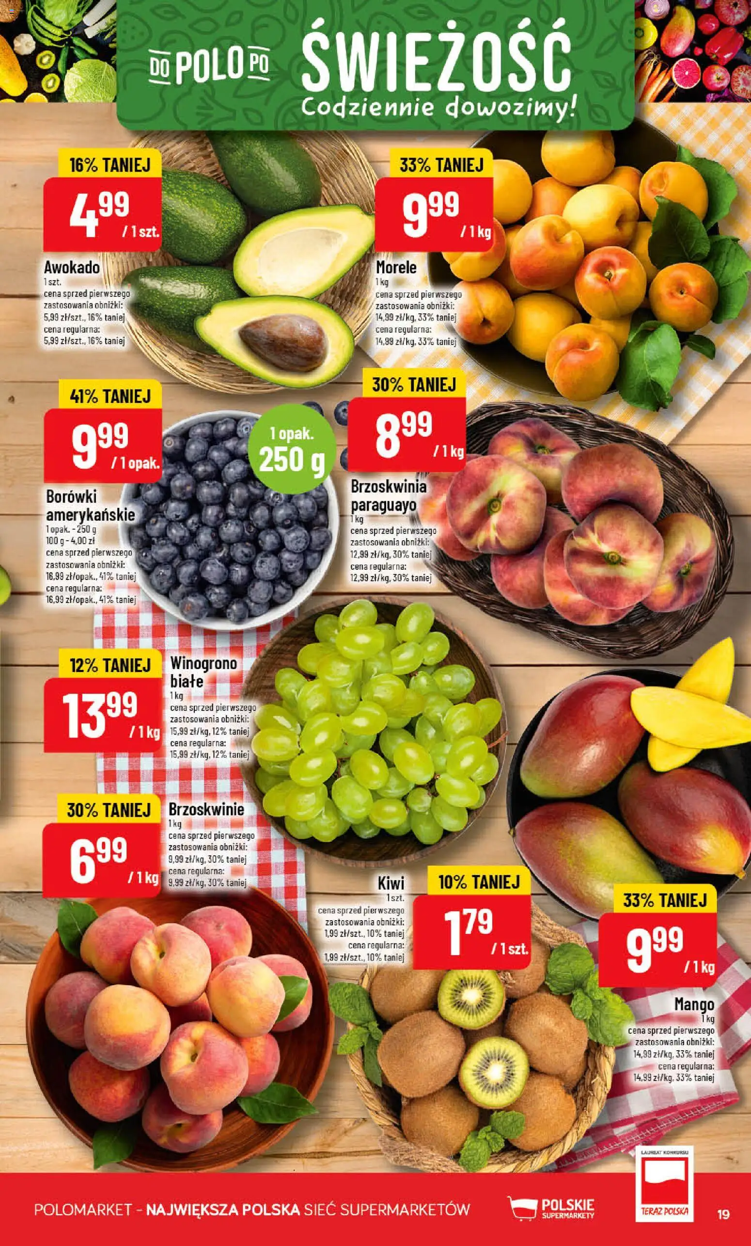 POLOmarket gazetka od 08.07.2026 | Strona: 19 | Produkty: Brzoskwinia, Winogrono, Brzoskwinie, Awokado