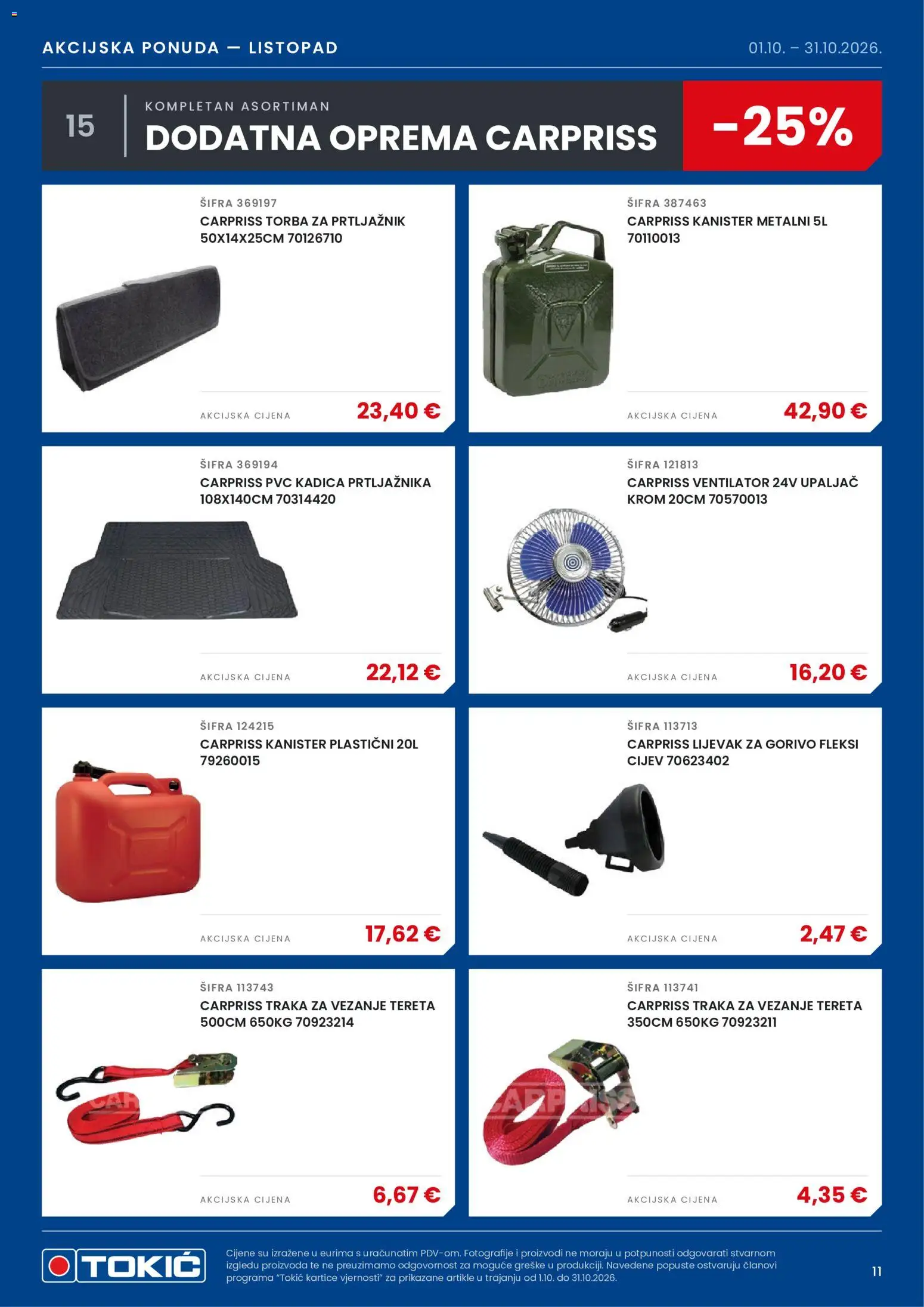 Tokić katalog | vrijedi od 01.10.2026 | Stranica: 12 | Proizvodi: Ventilator, Upaljač, Kanister, Torba
