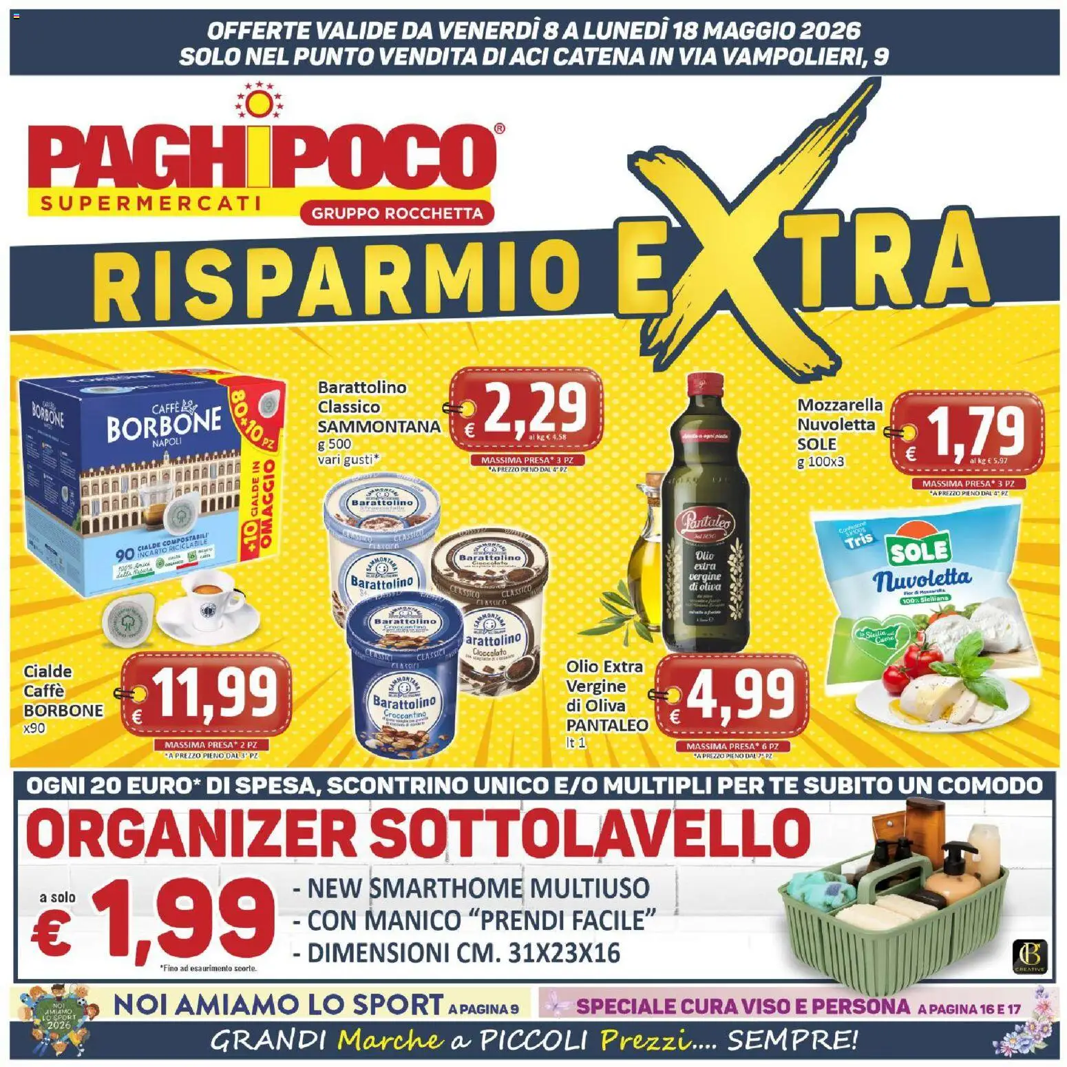 Volantino Paghi Poco del 08.05.2026 | Pagina: 1 | Prodotti: Caffè, Cioccolato, Mozzarella, Olio