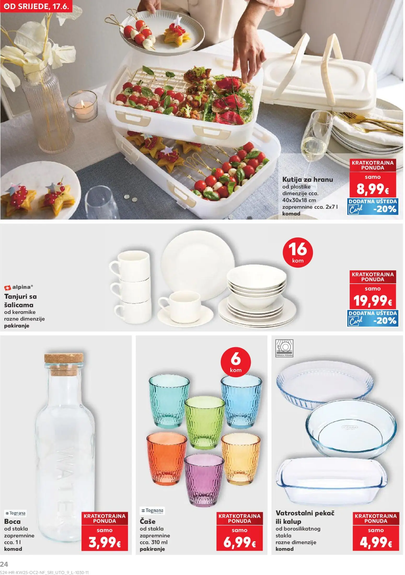Kaufland katalog | vrijedi od 17.06.2026 | Stranica: 24 | Proizvodi: Tognana, Kutija, Čaše, Tanjuri