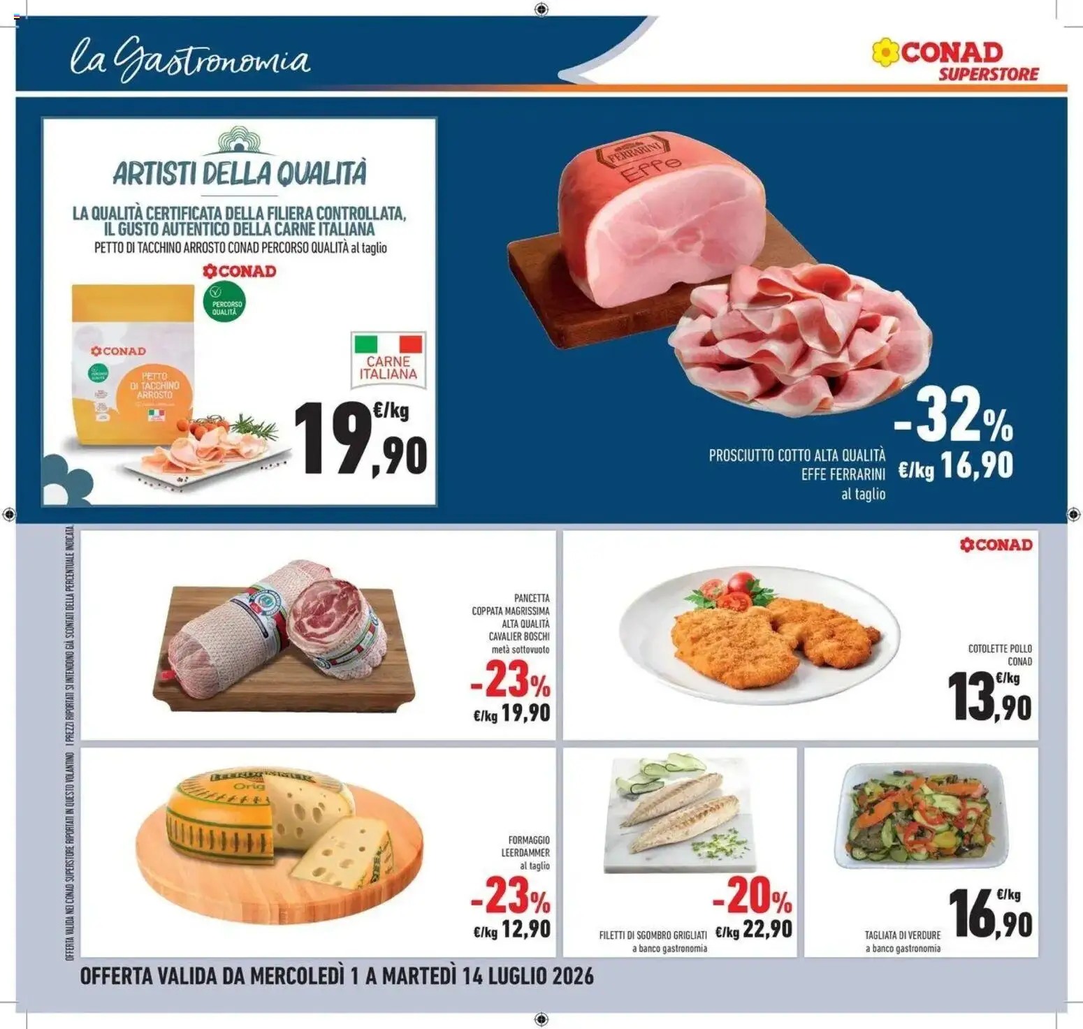 Volantino Conad del 30/06/2026 | Pagina: 10 | Prodotti: Pollo, Verdure, Prosciutto, Sgombro