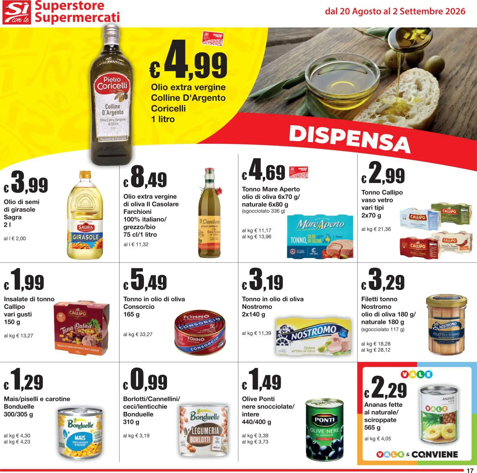 Volantino Sì con Te del 20/08/2026 | Pagina: 17 | Prodotti: Ananas, Tonno, Mais, Olio di Oliva
