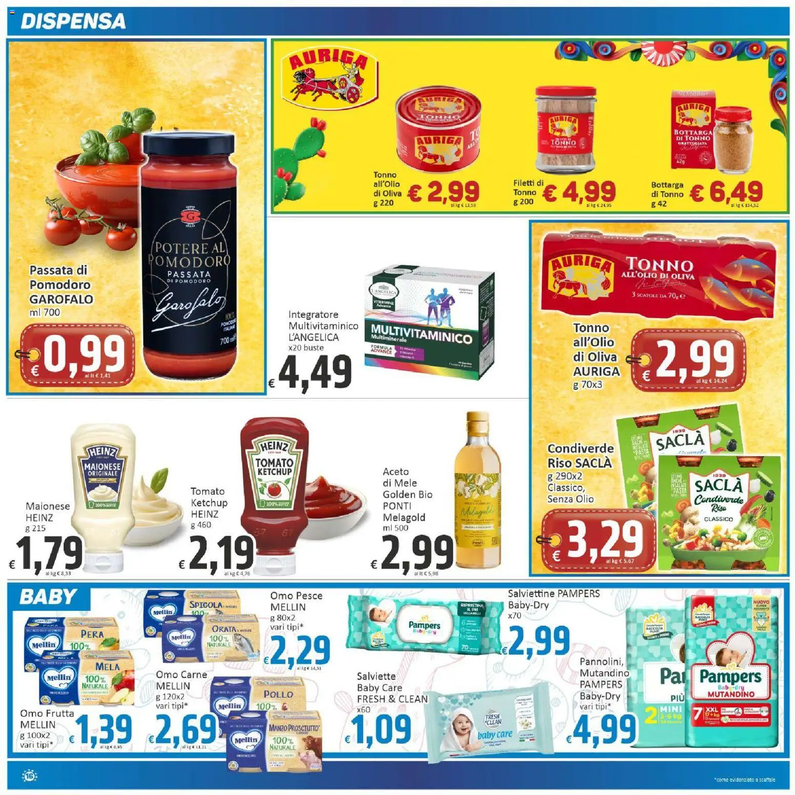 Volantino Paghi Poco del 21/07/2026 | Pagina: 16 | Prodotti: Pollo, Pesce, Pomodoro, Passata di pomodoro