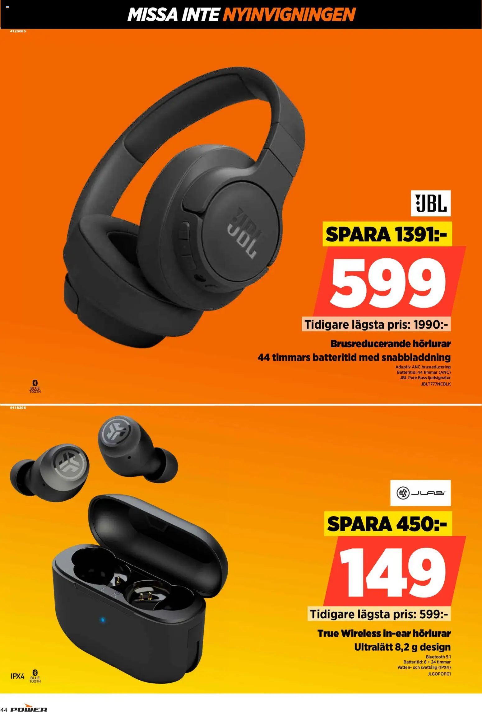 Power reklamblad aktuell från 15/10/2026 | Sida: 44 | Produkter: Vatten, Hörlurar, Puré
