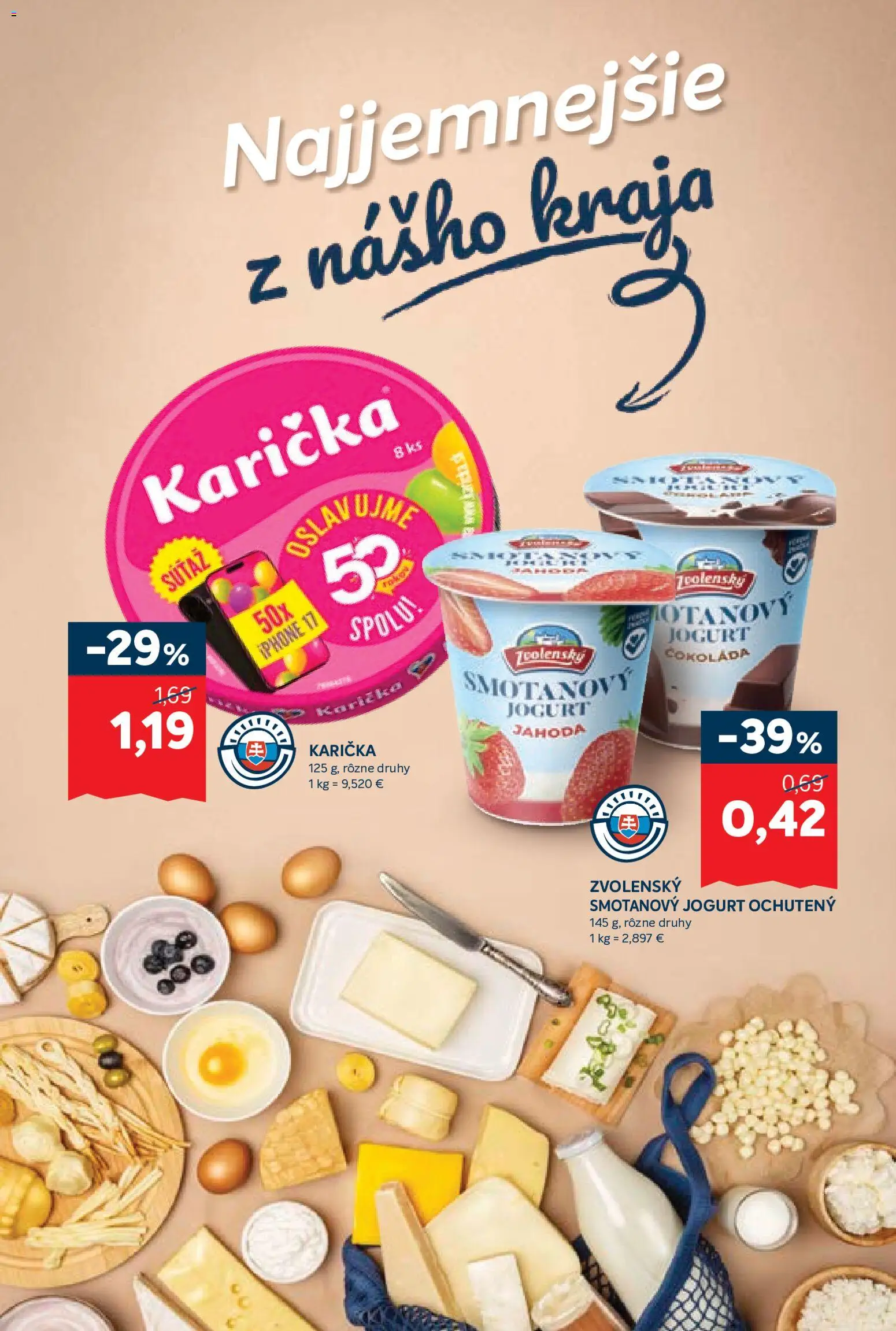 Nové Kraj akcie – leták je platný od 30.07.2026 | Strana: 7 | Produkty: Jogurt, Čokoláda, Iphone, Smotanový jogurt