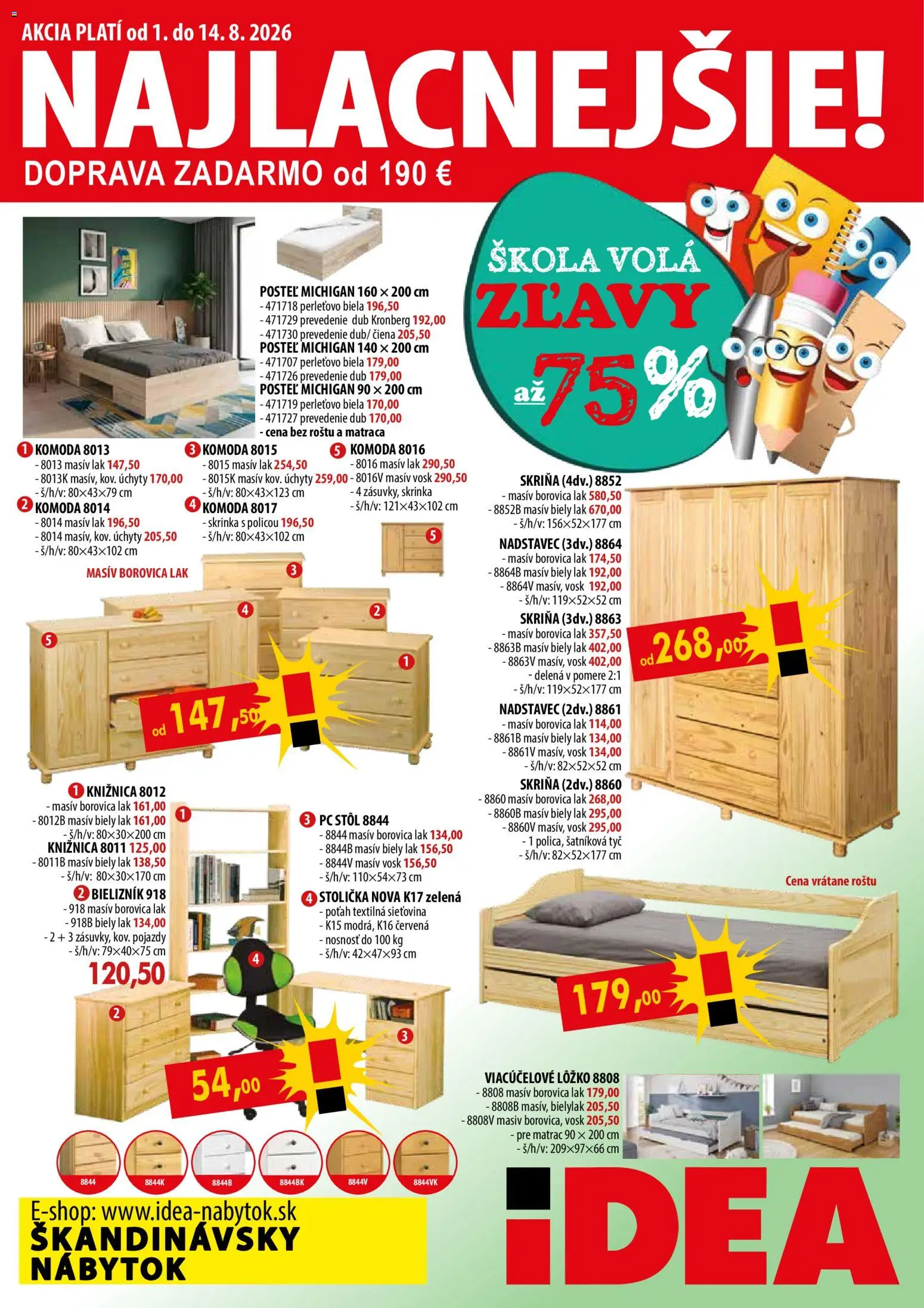 Nové IDEA nábytok akcie – leták je platný od 01.08.2026 | Strana: 1 | Produkty: Nábytok, Matrac, Posteľ, Skriňa