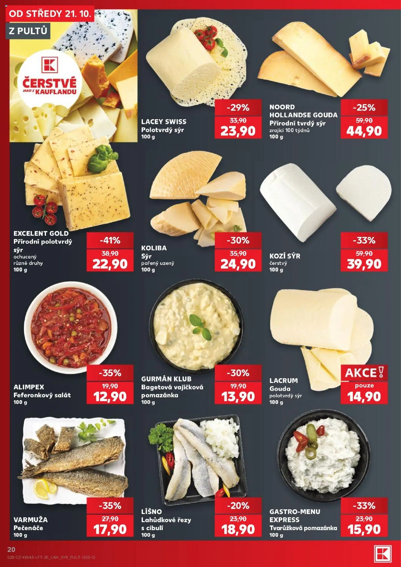 Kaufland leták - Praha 4 od 21.10.2026 | Strana: 20 | Produkty: Sýr, Salát, Pomazánka, Tvrdý sýr