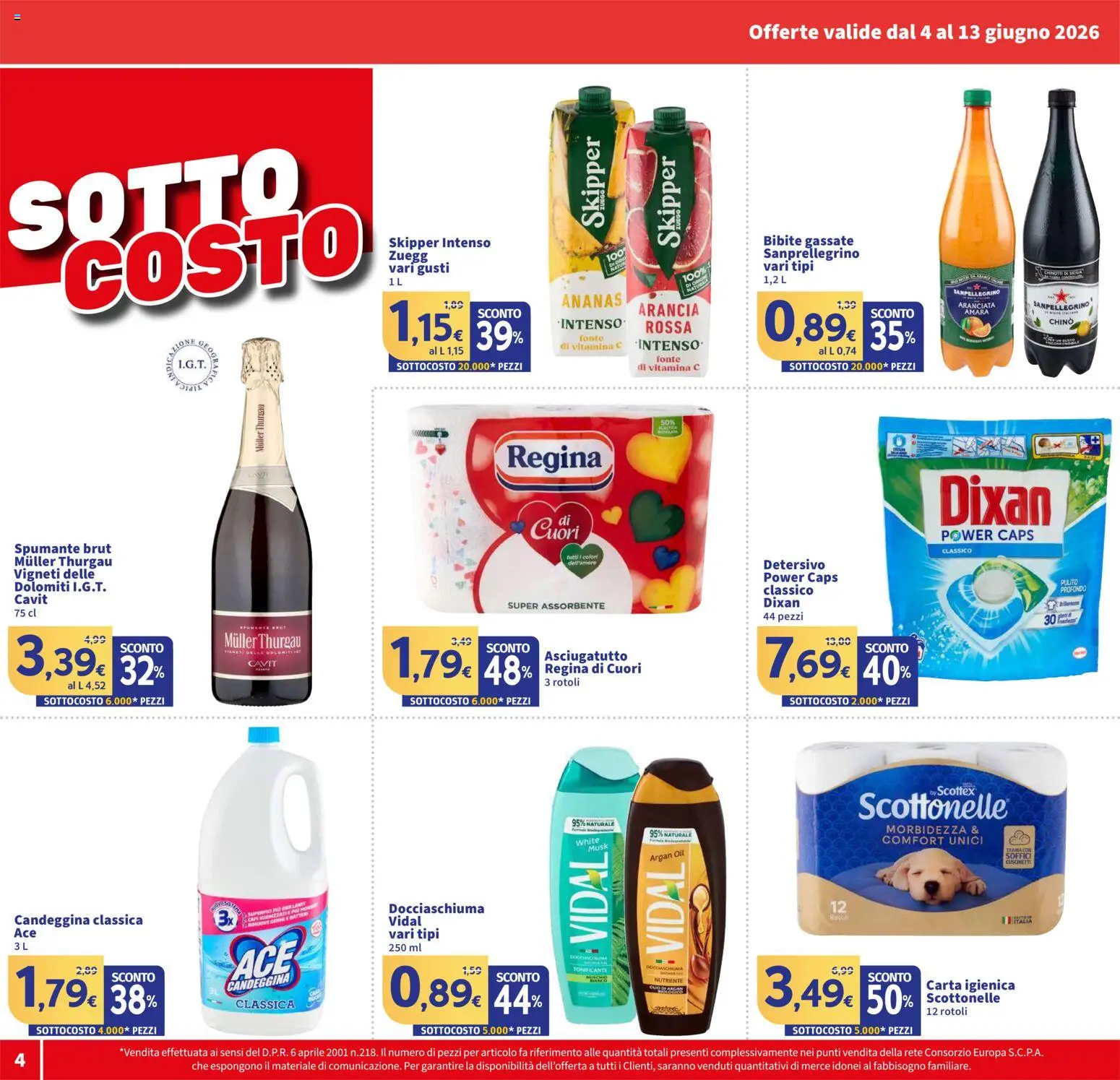 Volantino SIGMA del 04.06.2026 | Pagina: 4 | Prodotti: Ananas, Spumante, Bibite, Asciugatutto