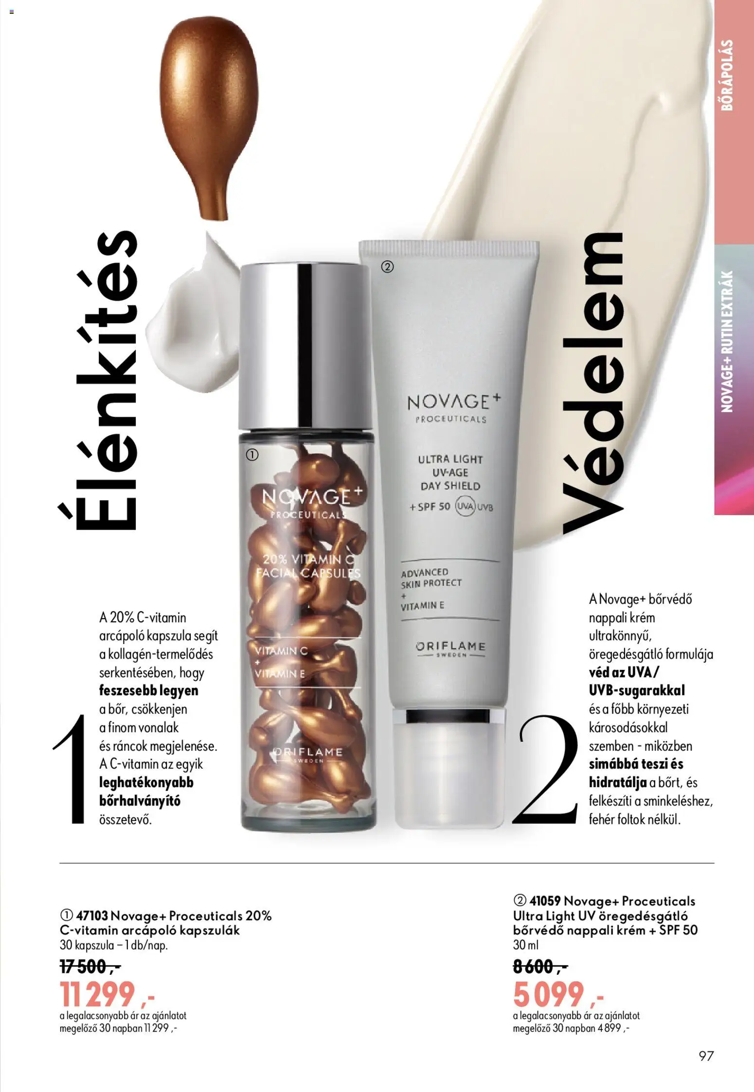Oriflame akciós ujság - amely érvényes a következő dátumtól: 2026.08.19. | Oldal: 97 | Termékek: Vitamin c