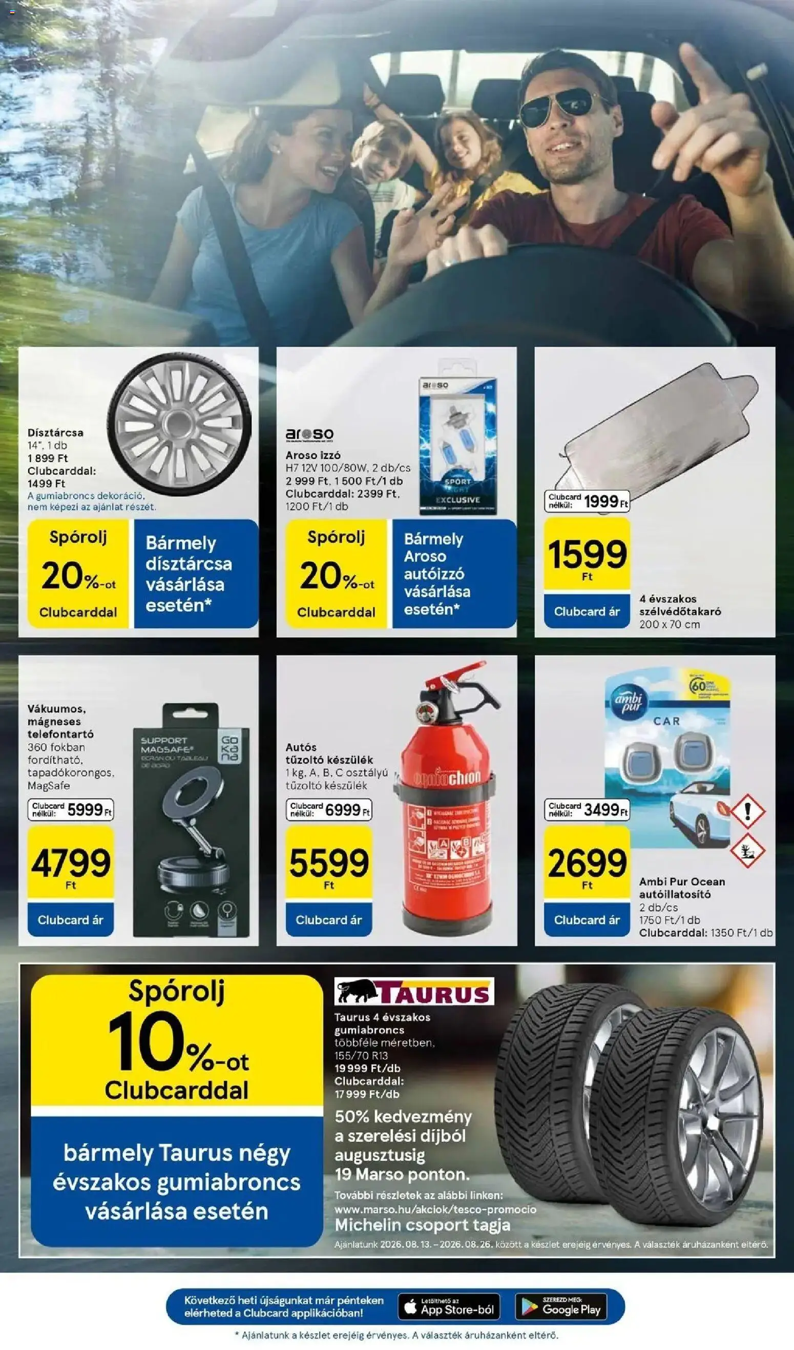 Tesco akciós ujság - amely érvényes a következő dátumtól: 2026.08.13. | Oldal: 39 | Termékek: Autóillatosító, Izzó, Ambi Pur, Pur