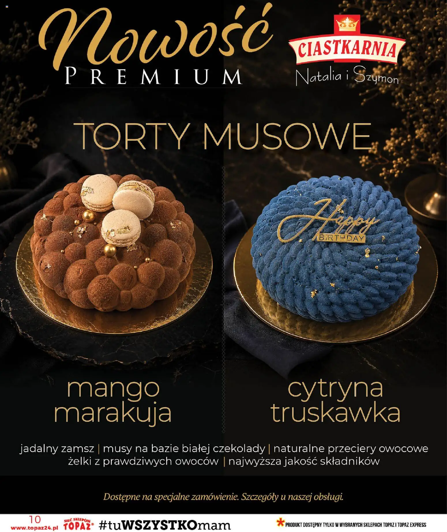Topaz gazetka od 30.07.2026 | Strona: 10 | Produkty: Mango, Czekolady, Marakuja, Żelki