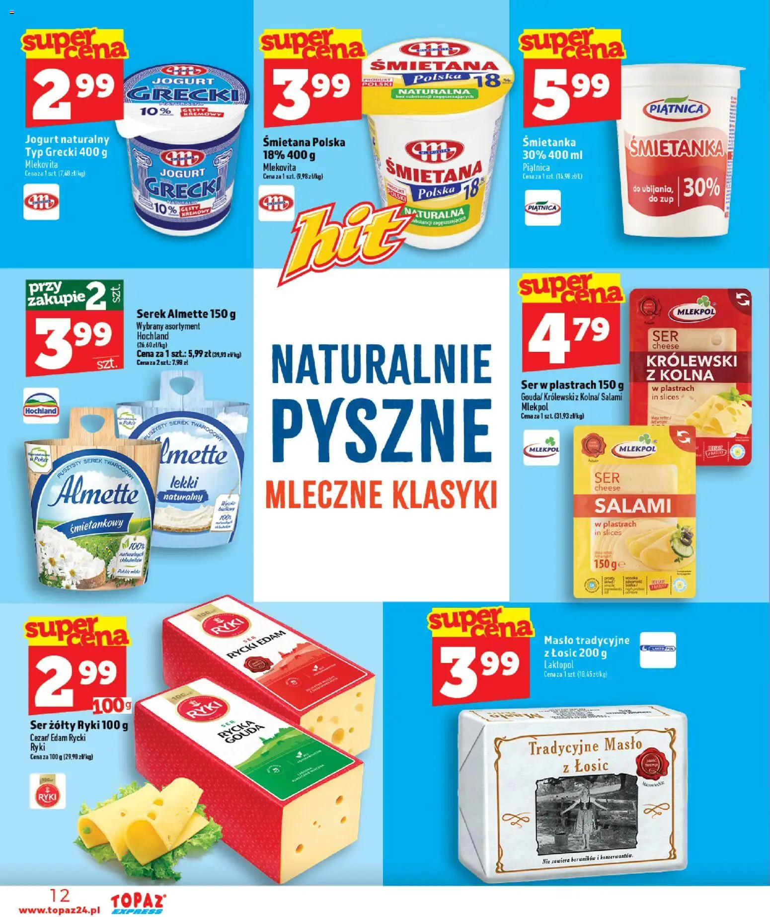 Topaz gazetka - Express od 06.08.2026 | Strona: 12 | Produkty: Ser żółty, Serek, Ser, Jogurt
