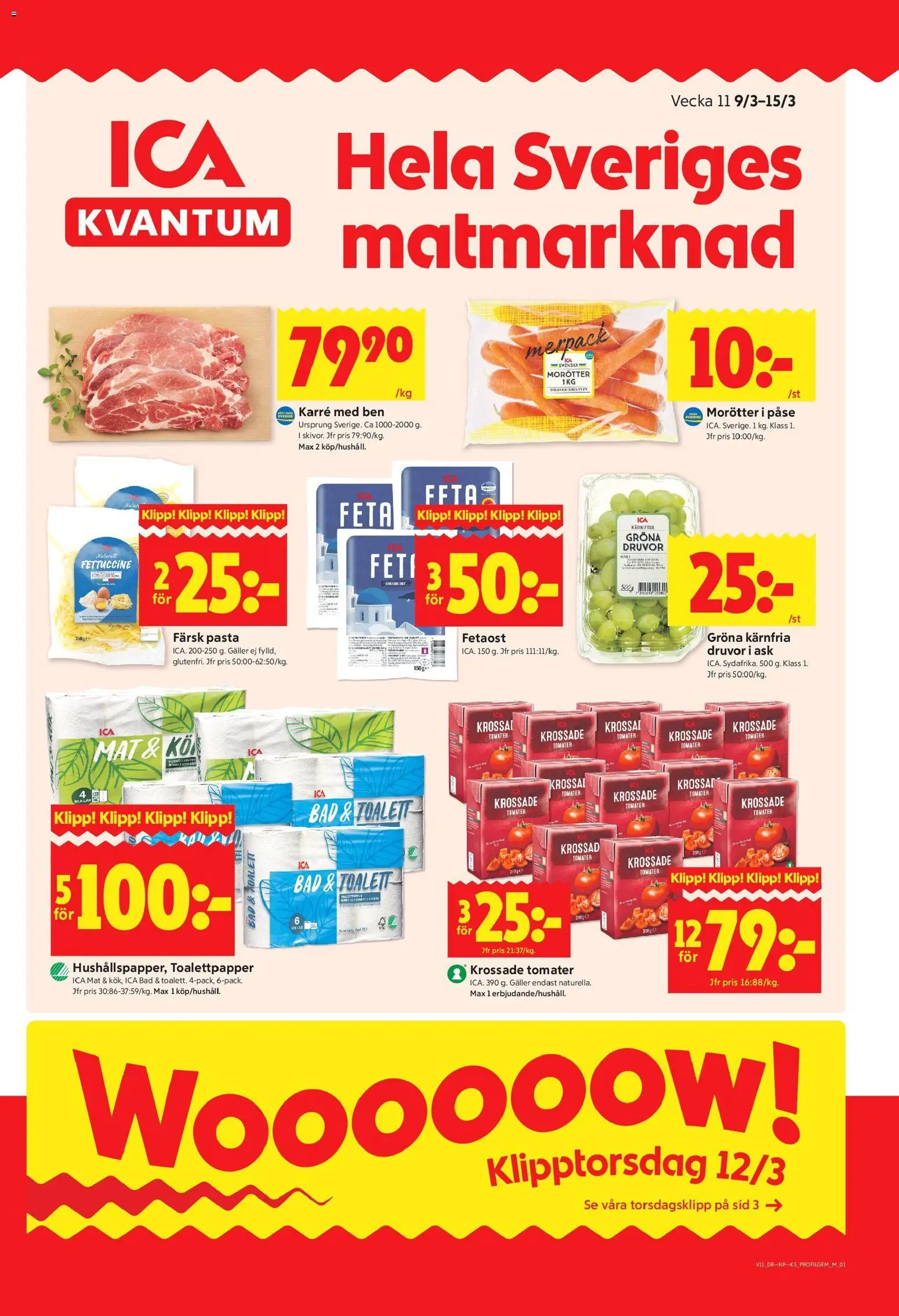ICA Kvantum reklamblad aktuell från 09.03.2026 | Sida: 1 | Produkter: Krossade tomater, Toalettpapper, Toalett, Tomater