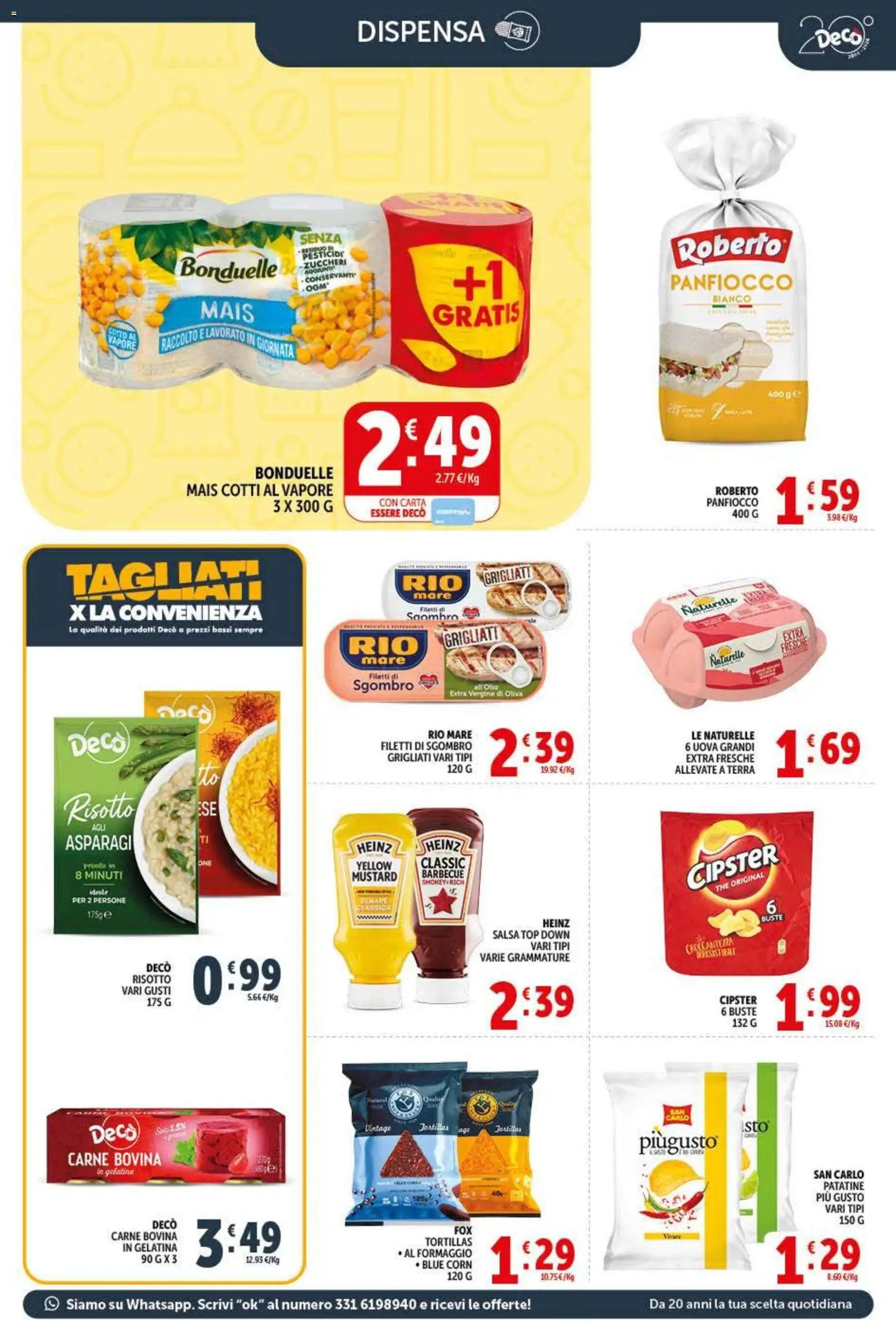 Volantino Decò del 20.05.2026 | Pagina: 9 | Prodotti: Patatine, Formaggio, Tortillas, Mais