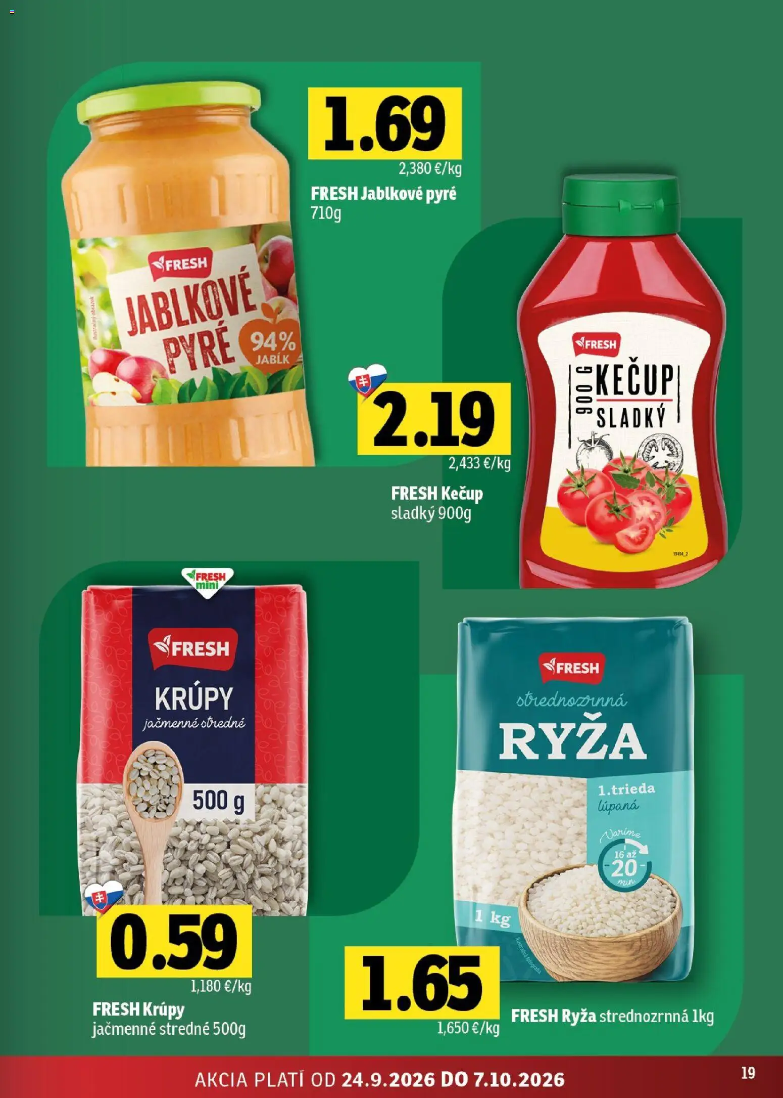 Nové Fresh akcie – leták je platný od 24.09.2026 | Strana: 19 | Produkty: Ryža, Krúpy, Kečup