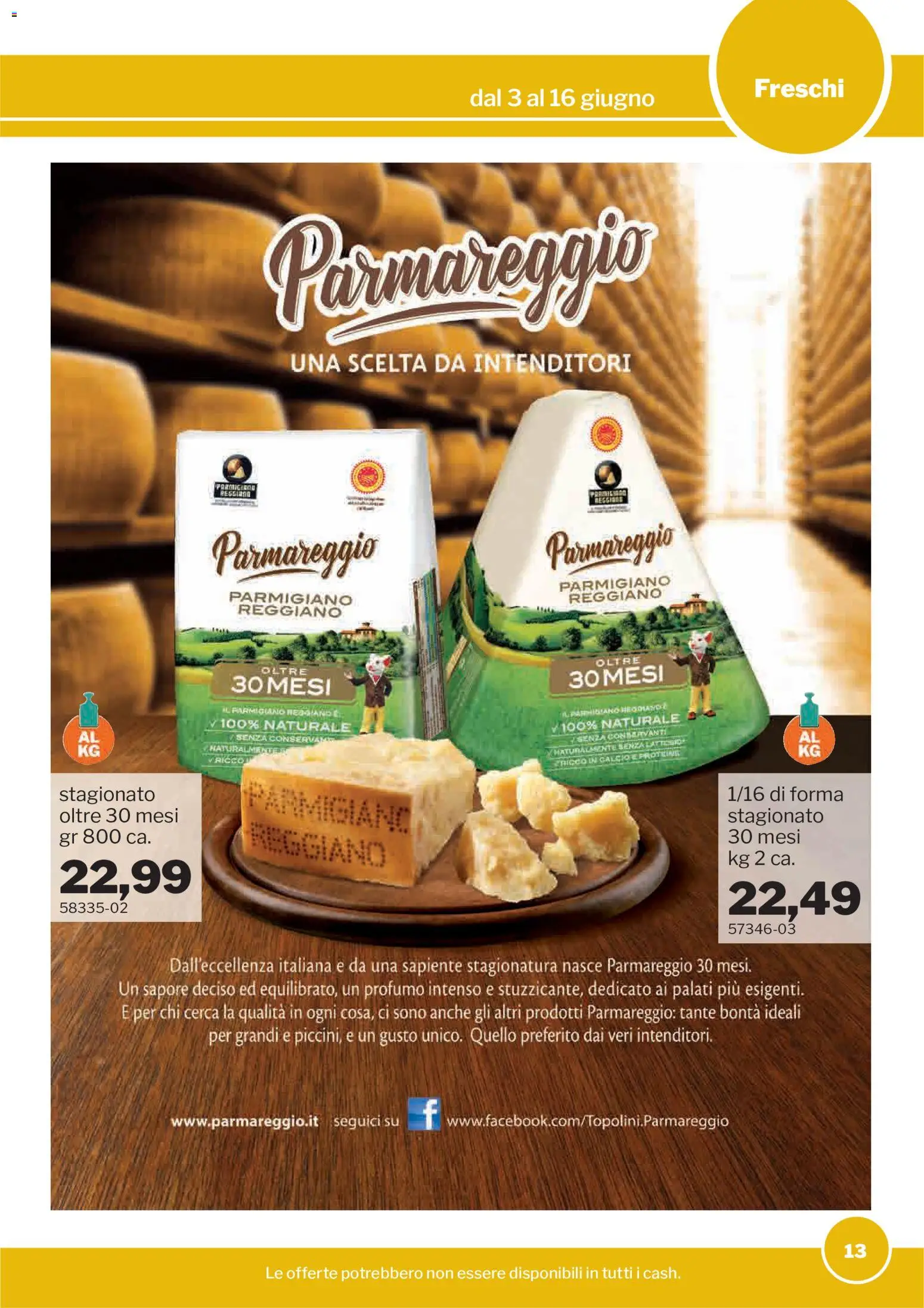 Volantino Sogegross del 03.06.2026 | Pagina: 13 | Prodotti: Parmigiano reggiano, Parmigiano, Profumo