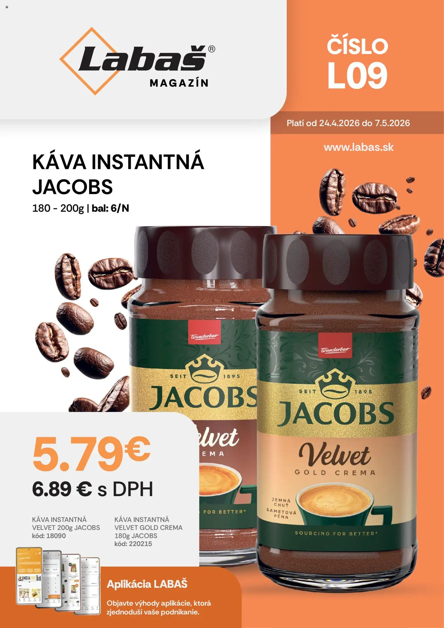 Nové Labaš akcie – leták je platný od 24.04.2026 | Strana: 1 | Produkty: Jacobs Velvet, Káva