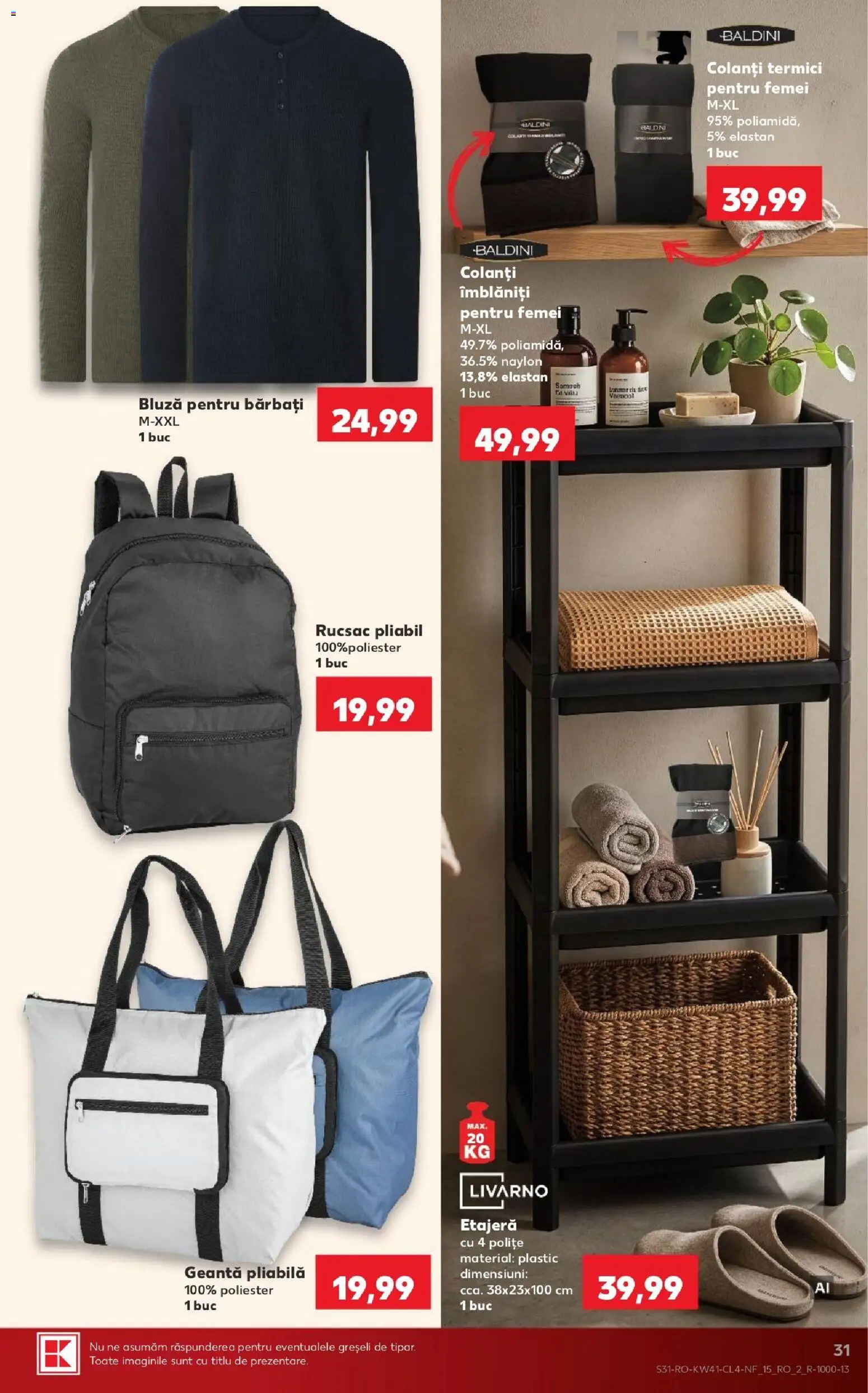 Noul catalog Kaufland – valabil de la 07.10.2026 | Pagină: 31 | Produse: Etajeră, Bluză, Colanți, Rucsac