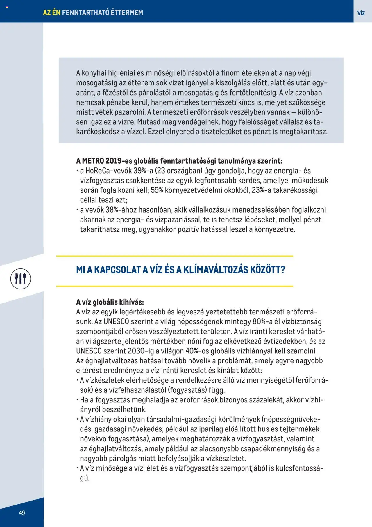 Metro akciós ujság - amely érvényes a következő dátumtól: 2023.06.07. | Oldal: 49