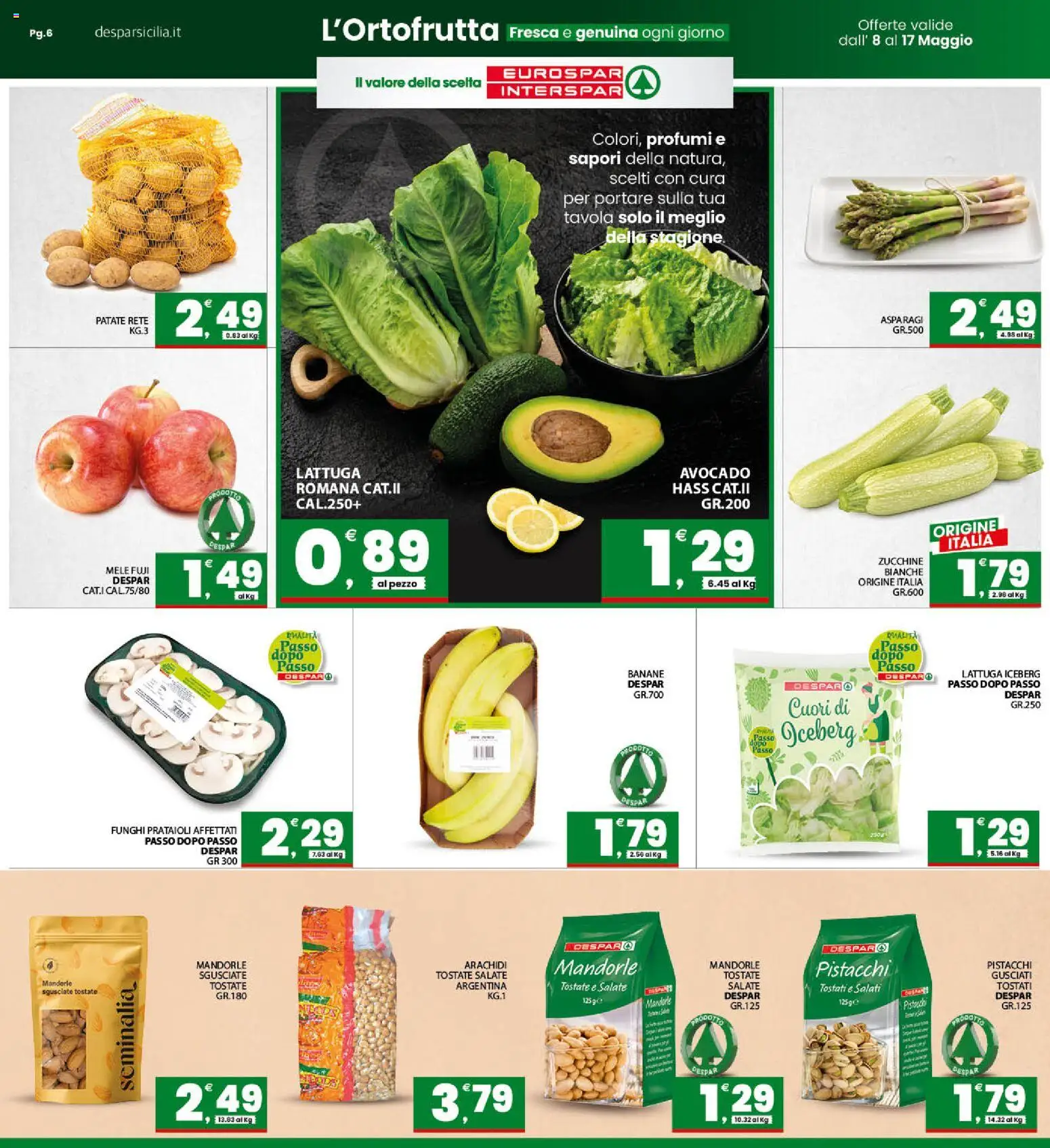 Volantino Eurospar del 08.05.2026 | Pagina: 6 | Prodotti: Patate, Funghi, Asparagi, Pistacchi