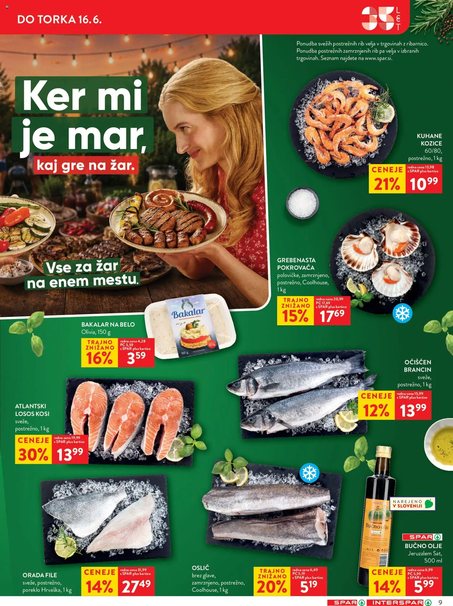 Novi Spar katalog ponudbe – veljaven od 10.06.2026 | Stran: 9 | Izdelki: Oslič, Bučno olje, Losos, Orada