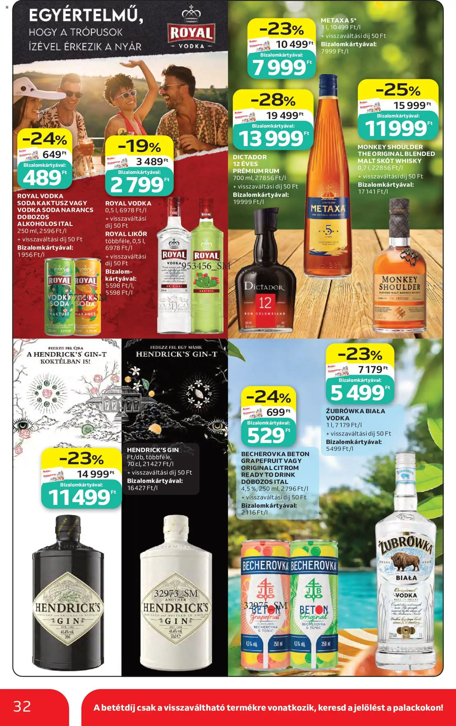Auchan akciós ujság - amely érvényes a következő dátumtól: 04.06.2026 | Oldal: 32 | Termékek: Metaxa, Narancs, Vodka, Citrom