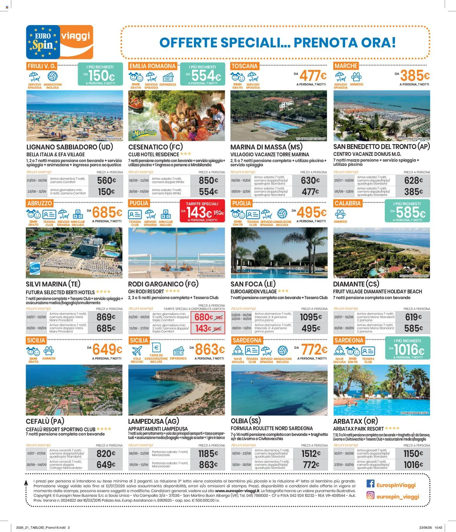 Volantino Eurospin del 16/07/2026 | Pagina: 1 | Prodotti: Tè, Piscina, Letto